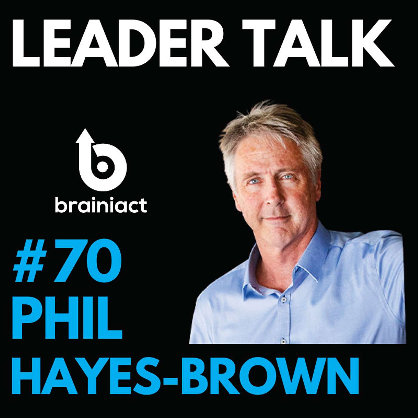Leader Talk - By Brainiact