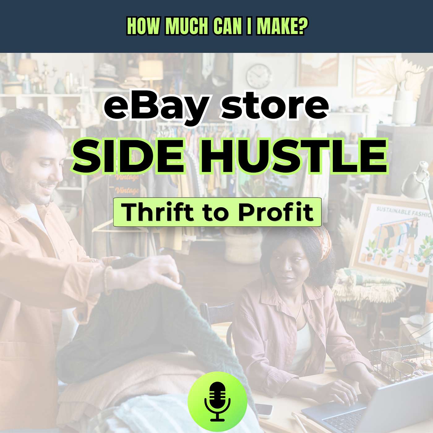 How to Make Money Selling on eBay: Real Side Hustle Income