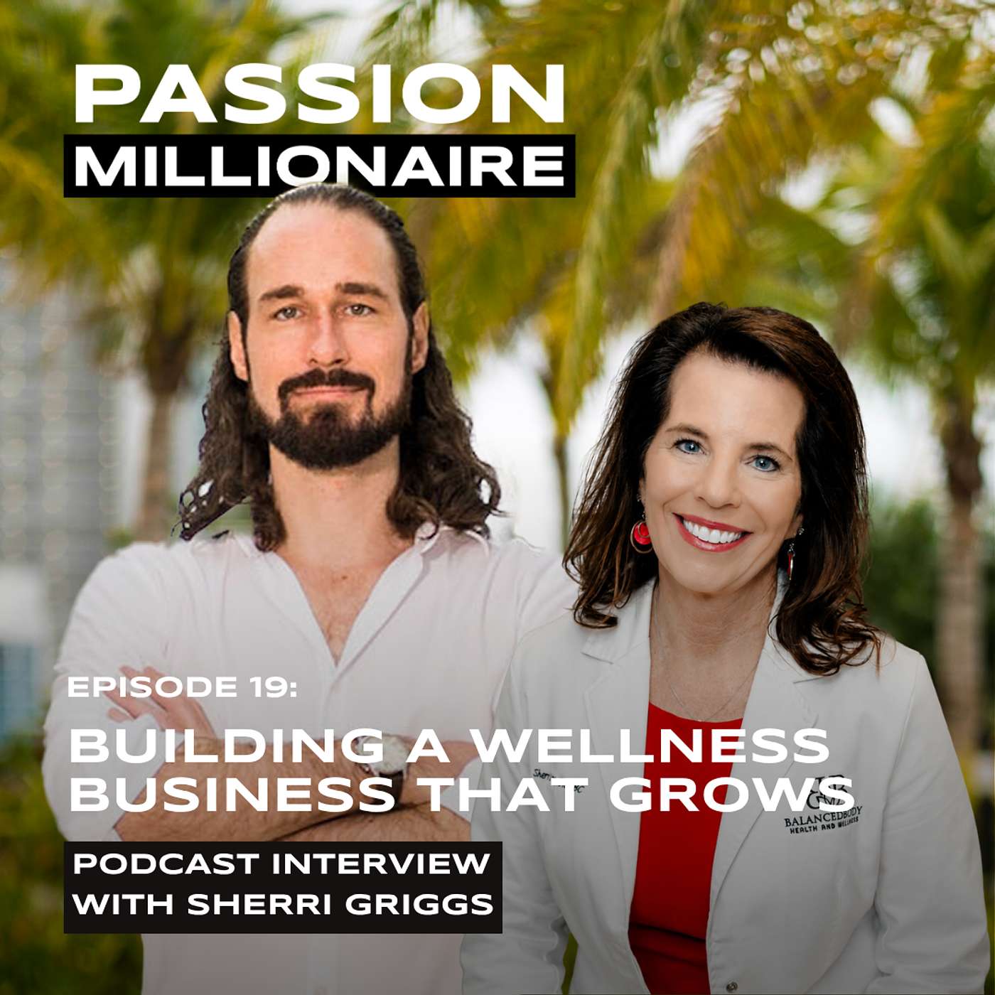 Sherri Griggs: How to Build a Wellness Business Through Trust, Transformation, and Personalized Care episode artwork