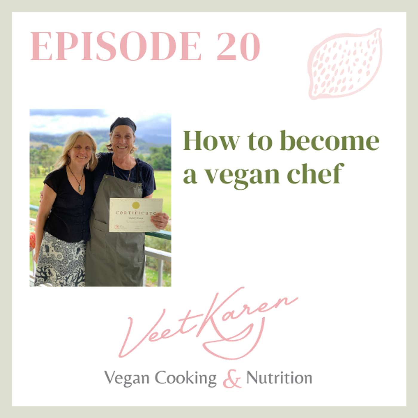 Veet Karen The Vegan Cooking and Nutrition Podcast