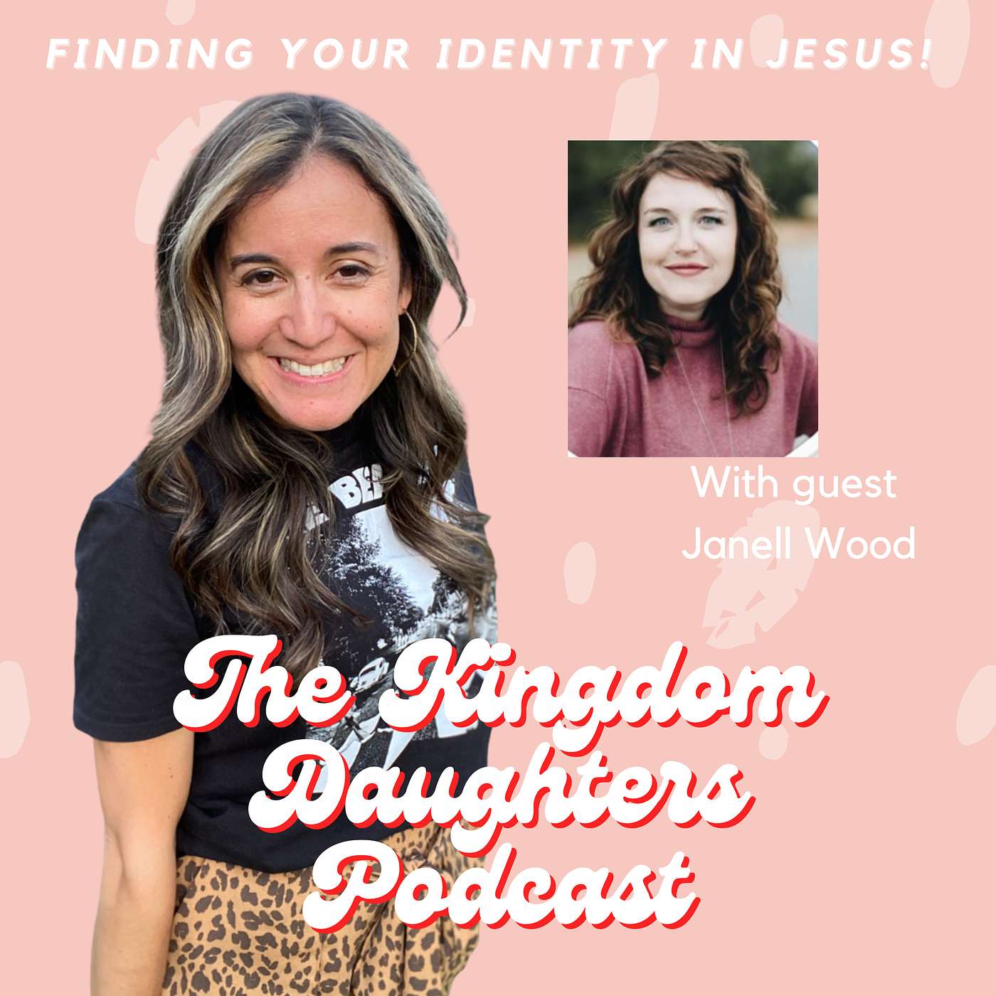 17. Seek first God's Kingdom- What happens when you obey God even when afraid- with Janell Wood