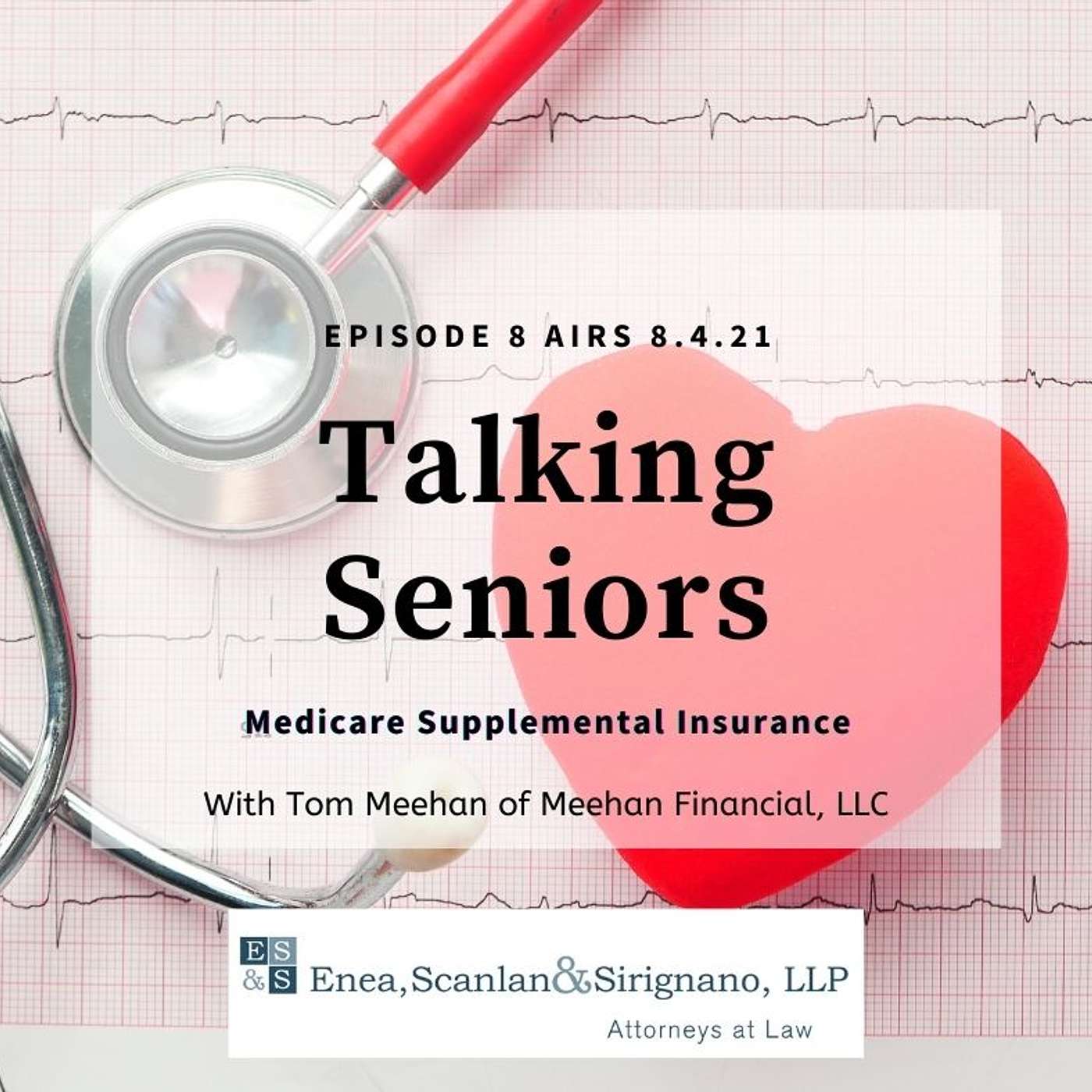 Episode 8: Medicare Supplemental Insurance Episode 8: Medicare Supplemental Insurance