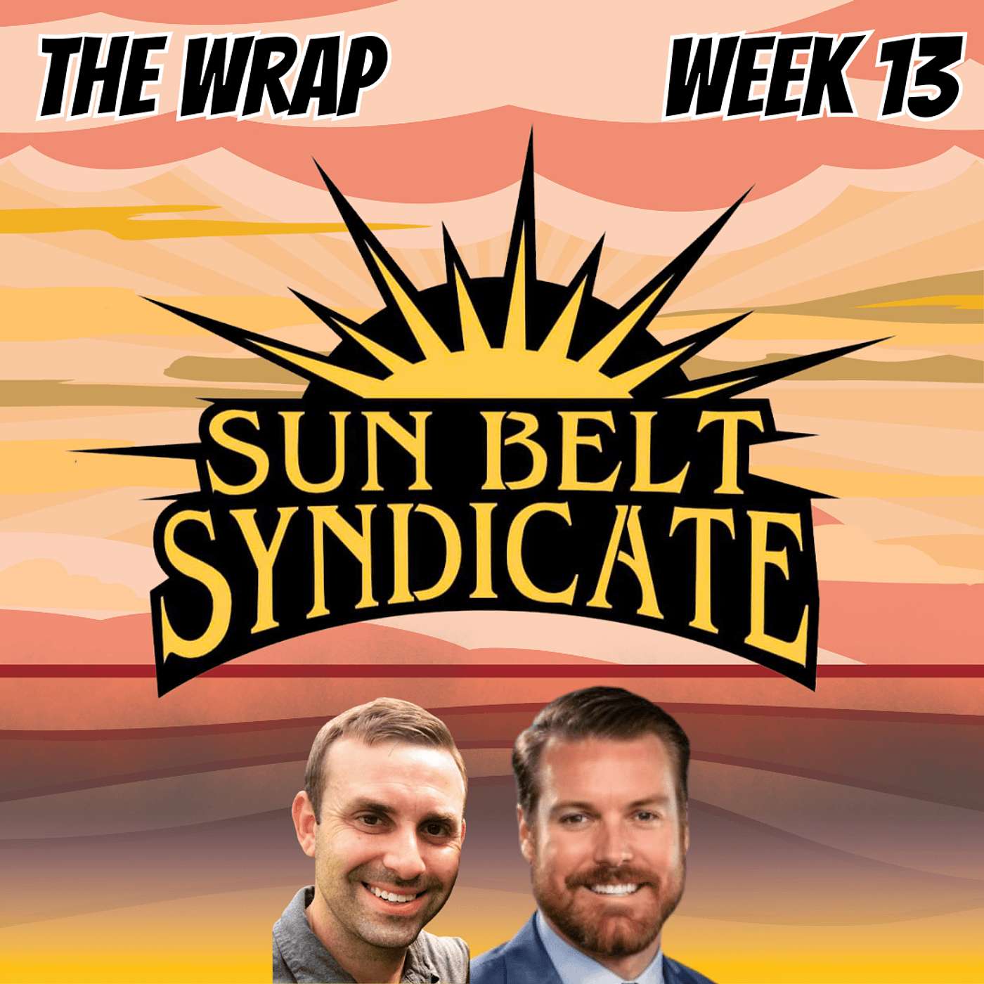 The Wrap - Week 13 The Wrap - Week 13