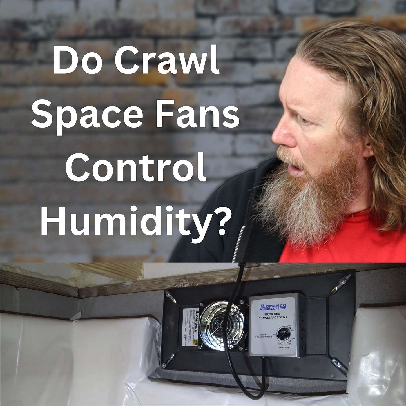 Do Crawl Space Fans Control Humidity?