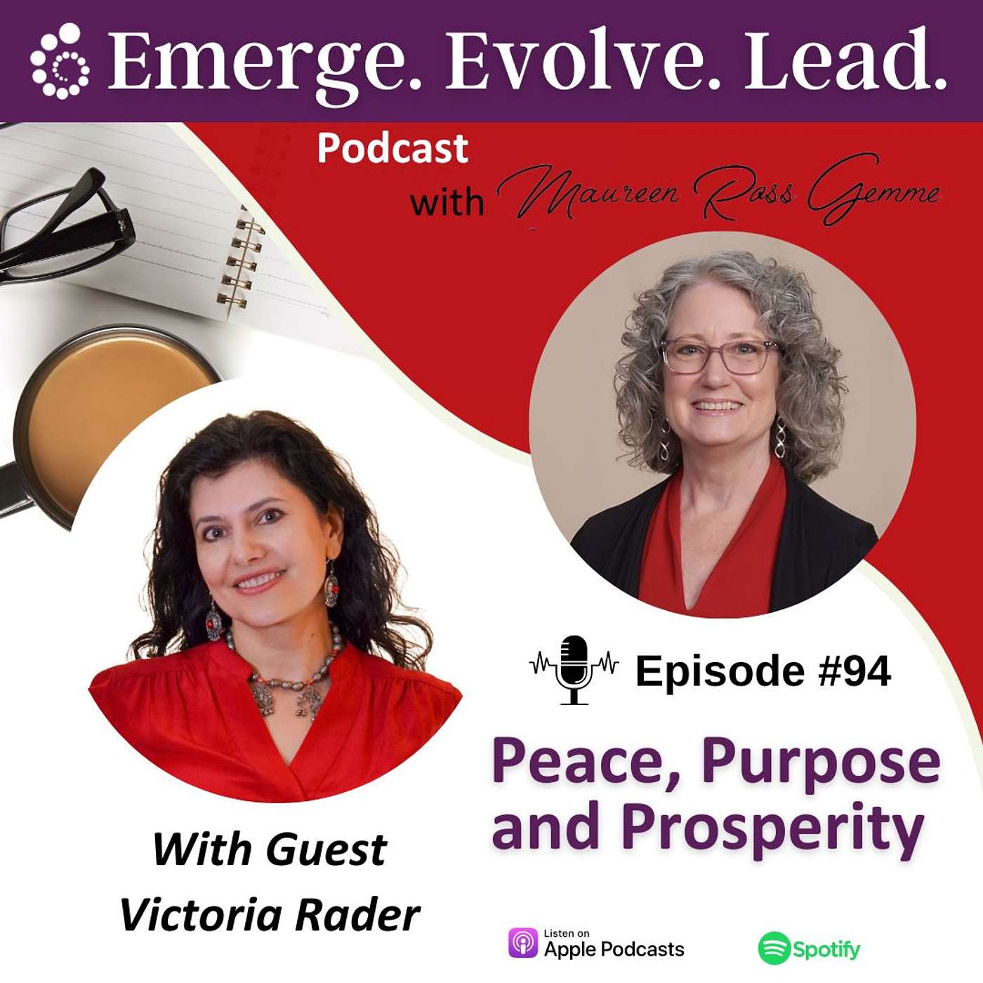 Peace, Purpose and Prosperity with Victoria Rader