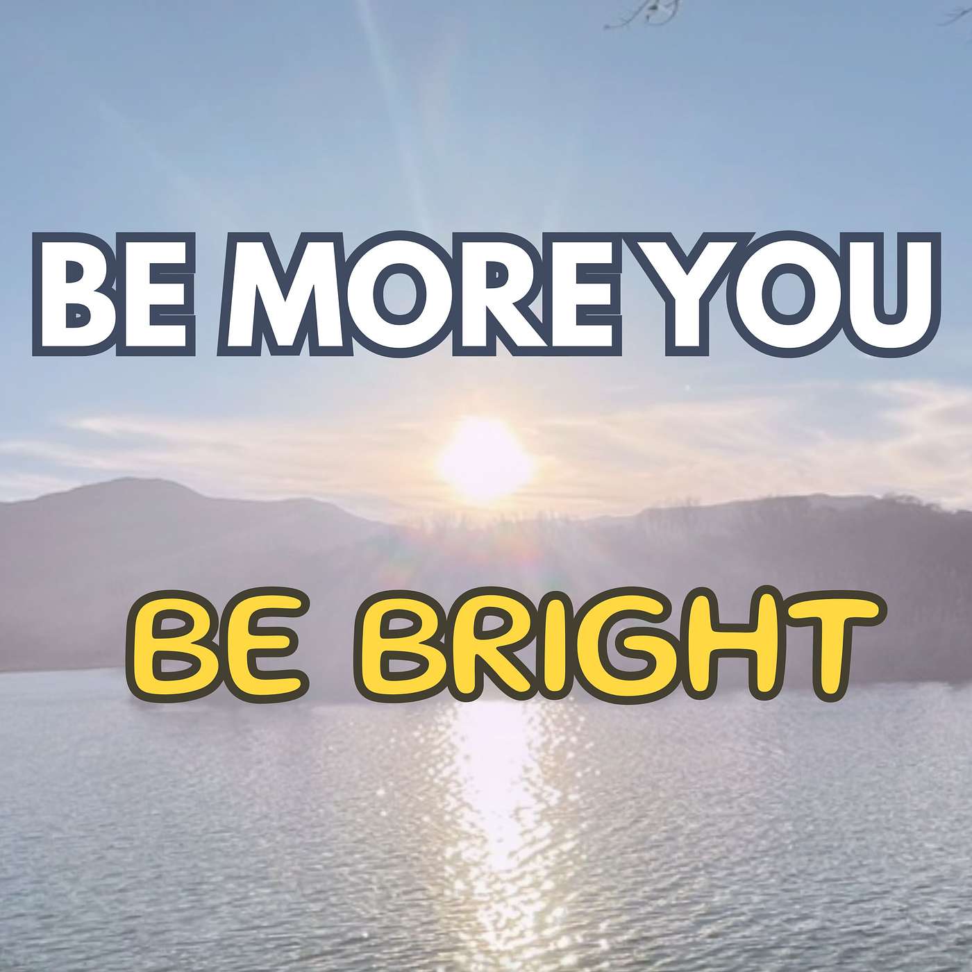 Be More You | Why Your Unique Energy Matters episode artwork