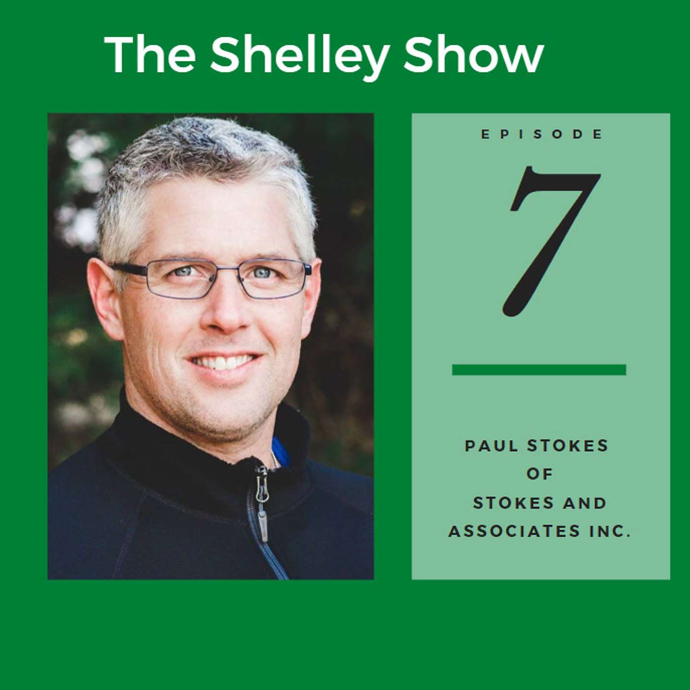 The Shelley Show Episode #7 -  Paul Stokes