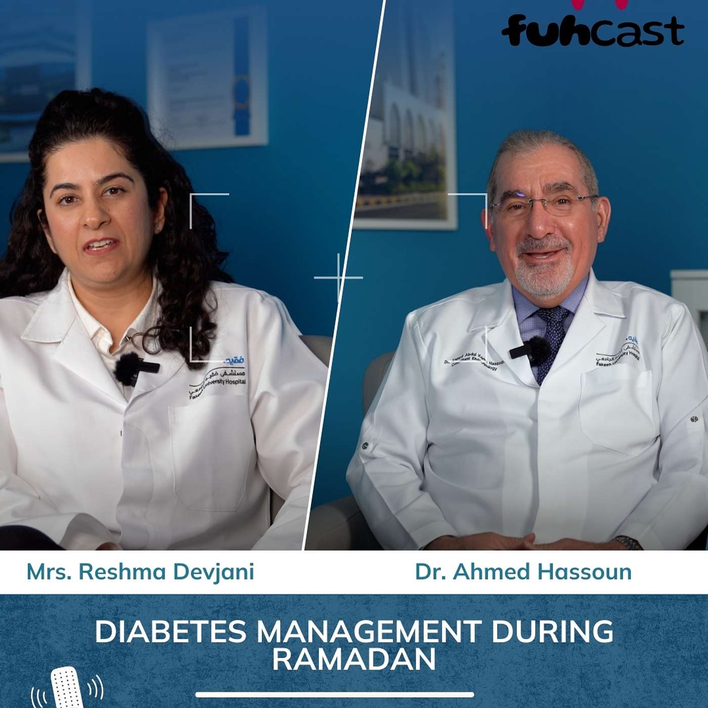 FUHCast by Fakeeh University Hospital Dubai