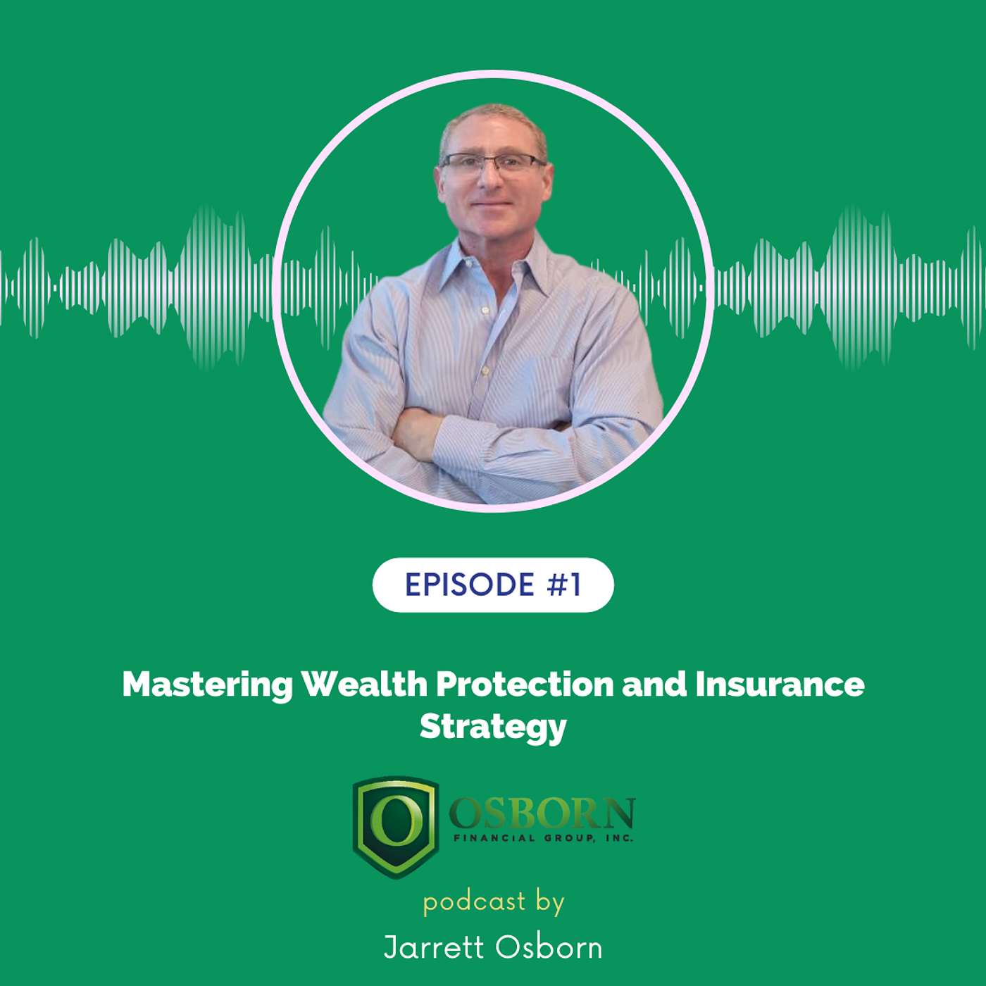 The Osborn Financial Group Podcast