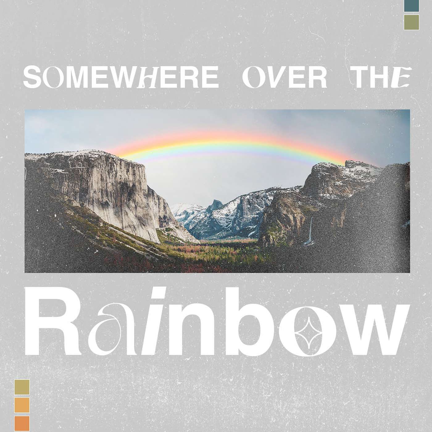 The Colors Of The Rainbow // Somewhere Over The Rainbow (Part 2) episode artwork