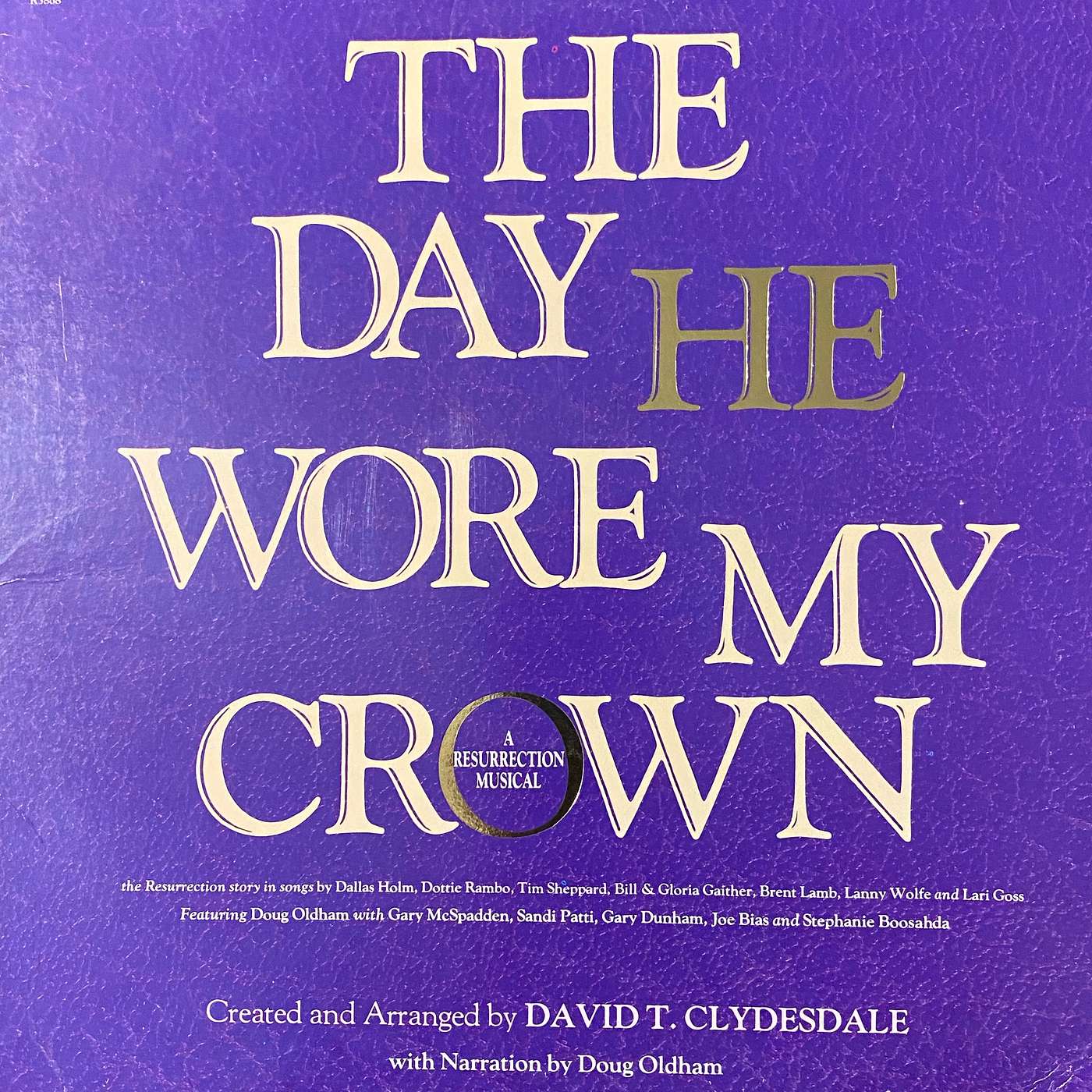 The Day He Wore My Crown The Day He Wore My Crown