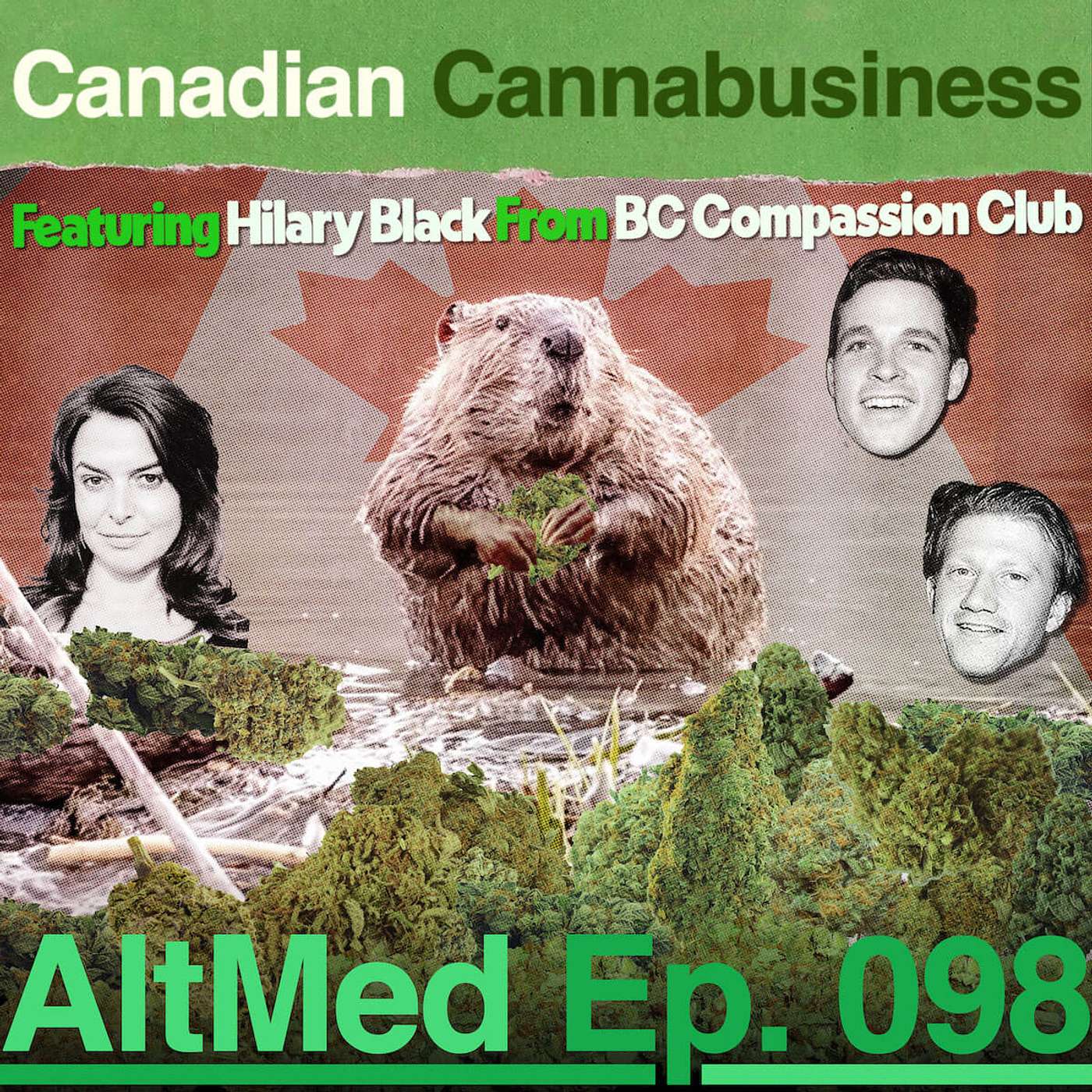 Canadian Cannabusiness: Hilary Black from BC Compassion Club (AltMed Ep.98) episode artwork