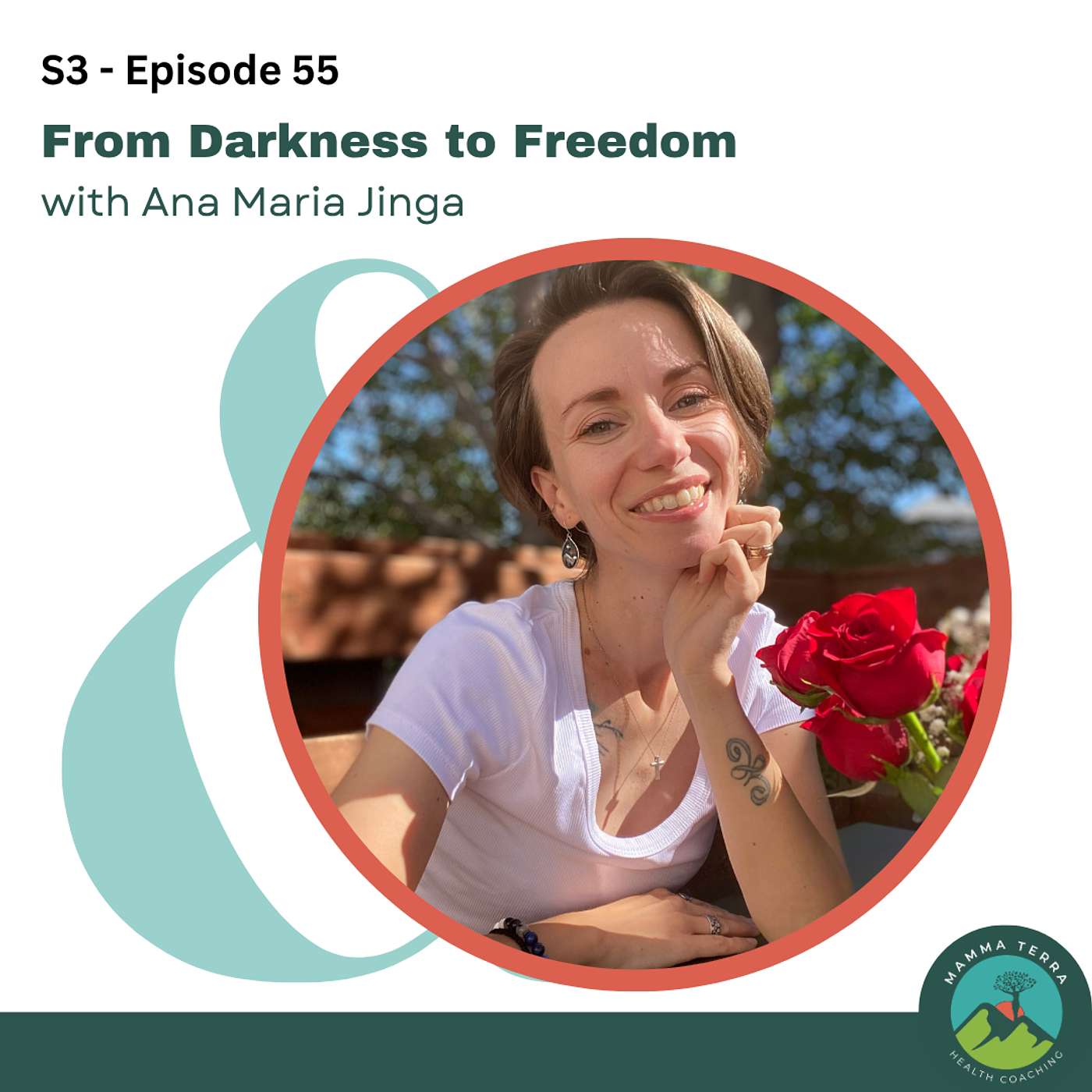 Ana Maria Jinga from Darkness to Freedom: Rewiring the Mind for Healing episode artwork