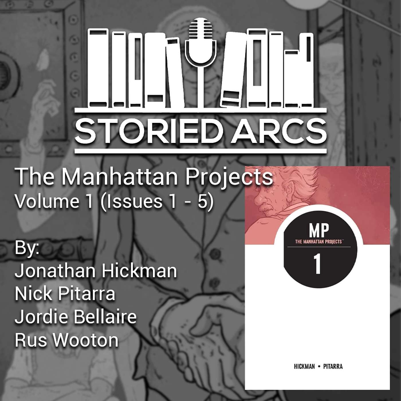 The Manhattan Projects Volume 1: Science Bad episode artwork
