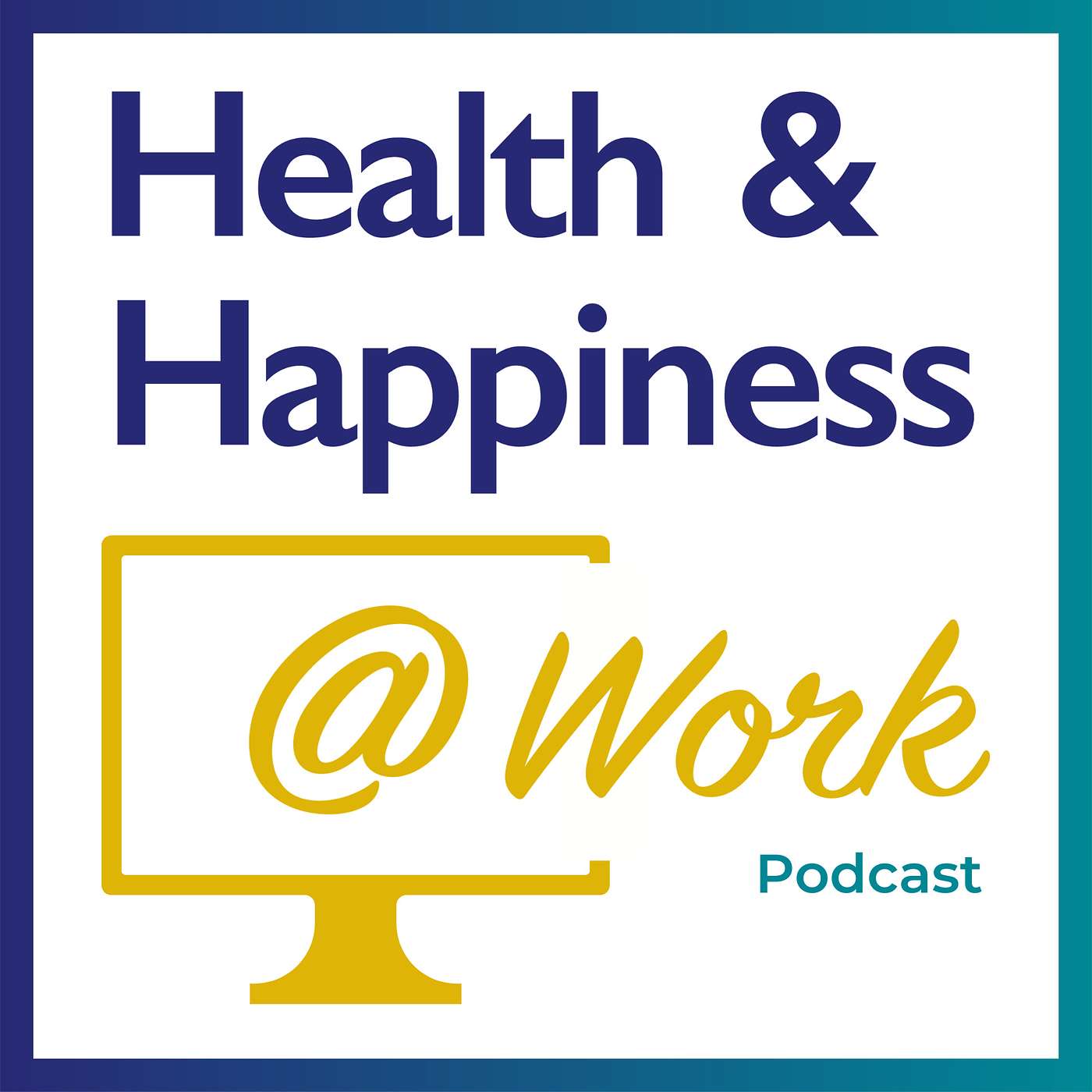 Health & Happiness at Work cover art