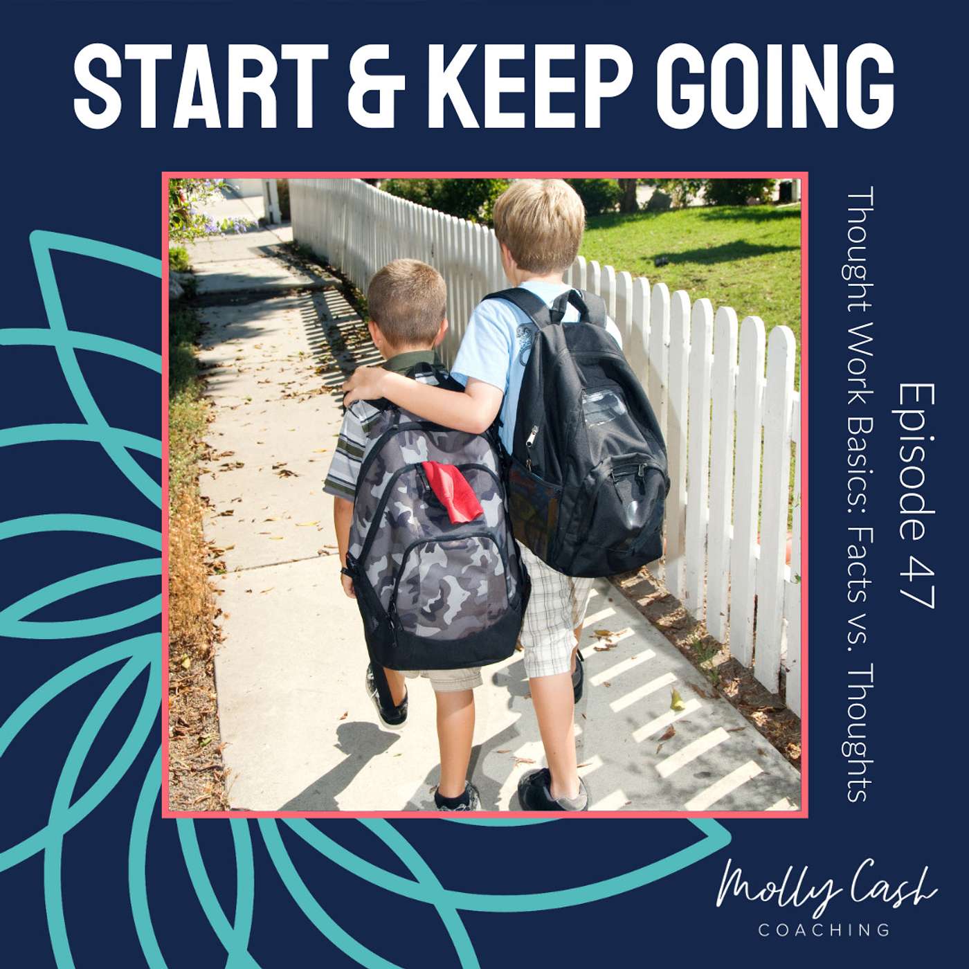 Thought Work Basics: Facts vs. Thoughts