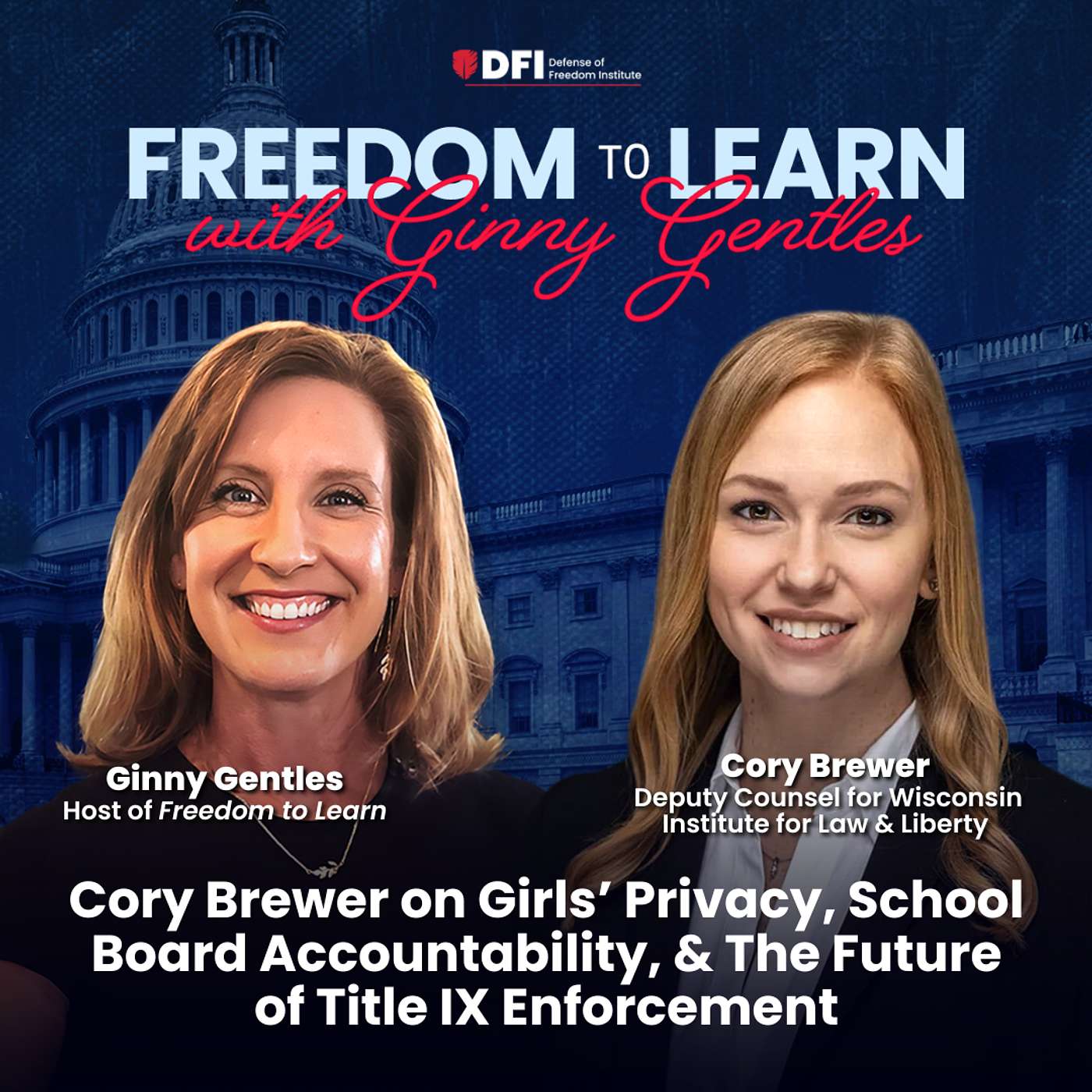 Cory Brewer on Girls’ Privacy, School Board Accountability, & The Future of Title IX Enforcement episode artwork
