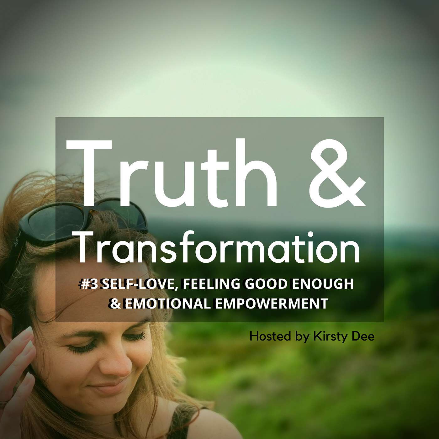SELF-LOVE, FEELING GOOD ENOUGH & EMOTIONAL EMPOWERMENT