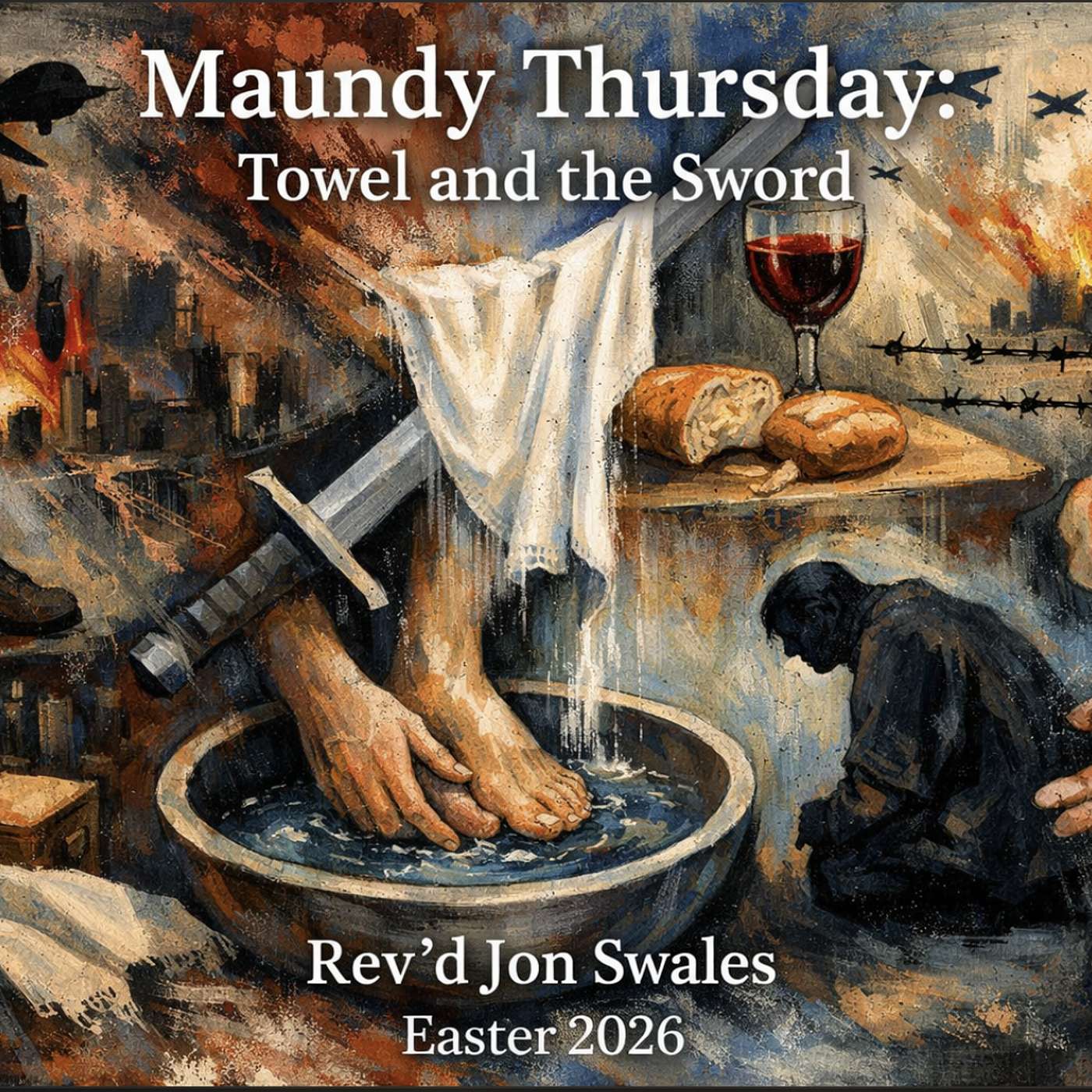 Maundy Thursday: Towel & Sword episode artwork