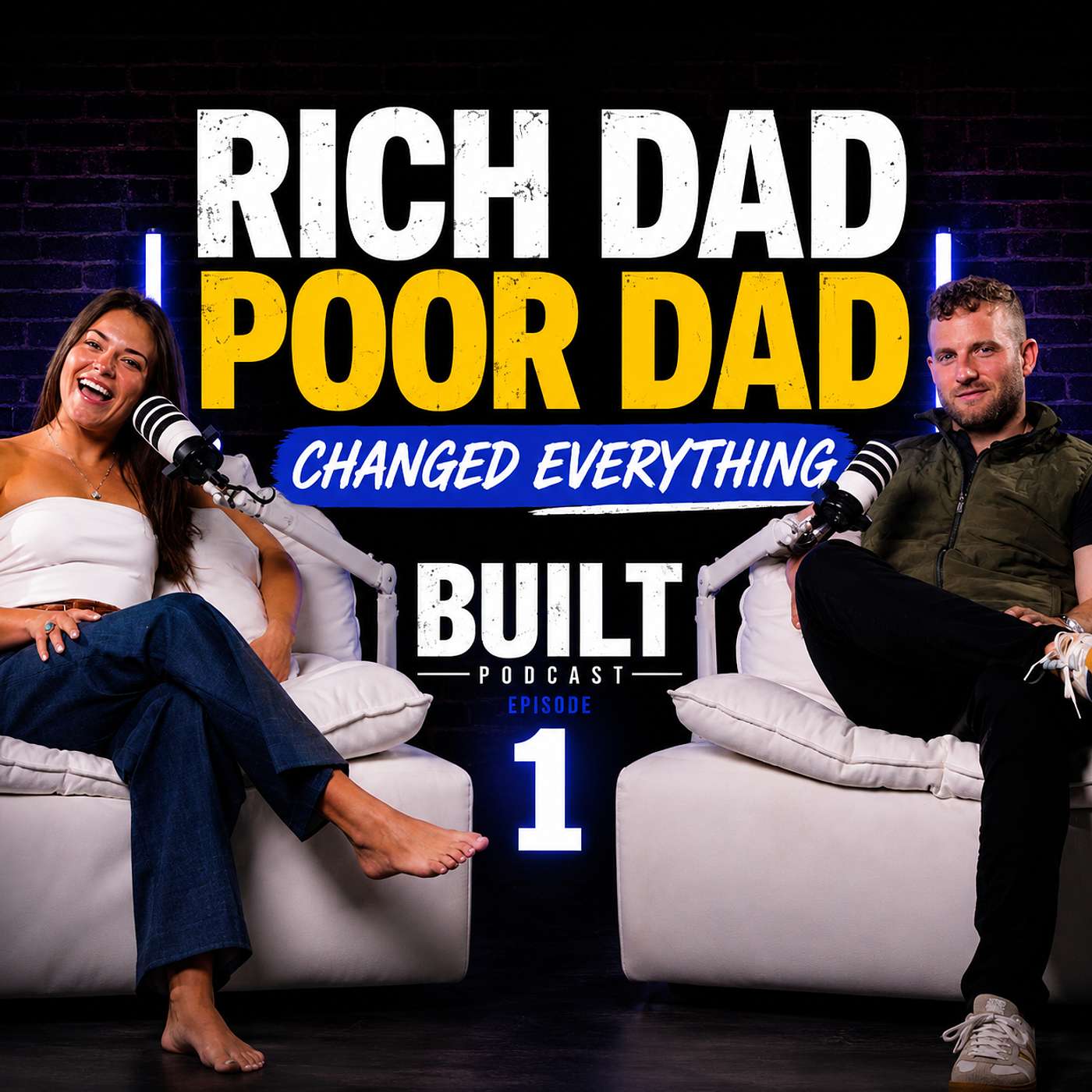 Rich Dad Poor Dad Changed Everything | BUILT Podcast Episode 1 episode artwork