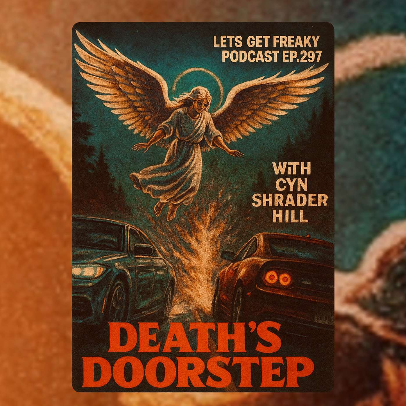 #Ep297: Death’s Doorstep with Cyn Shrader Hill