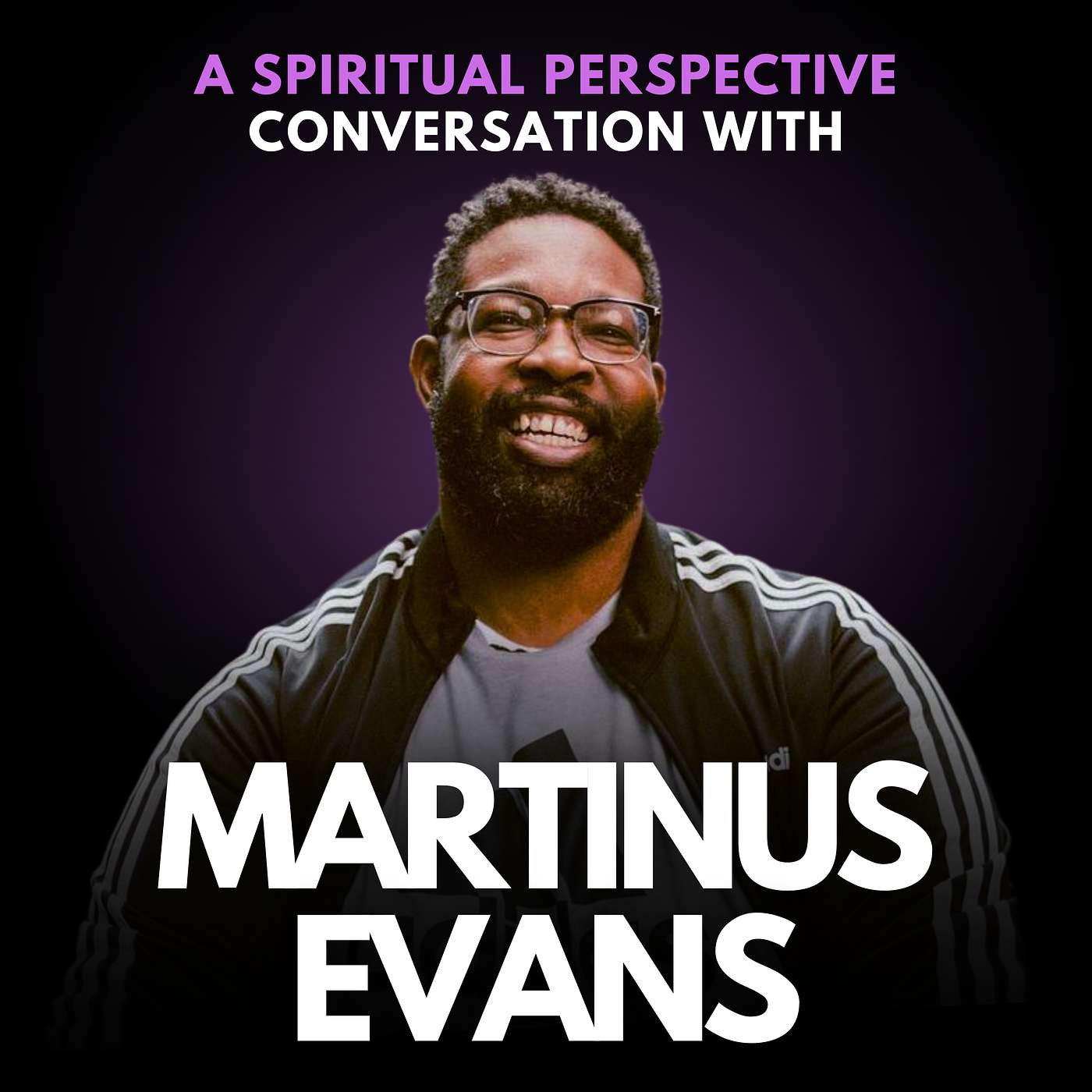 271: Plot Twist: How a Doctor’s Insult Inspired Martinus Evans to Run Marathons and Redefine Fitness for All