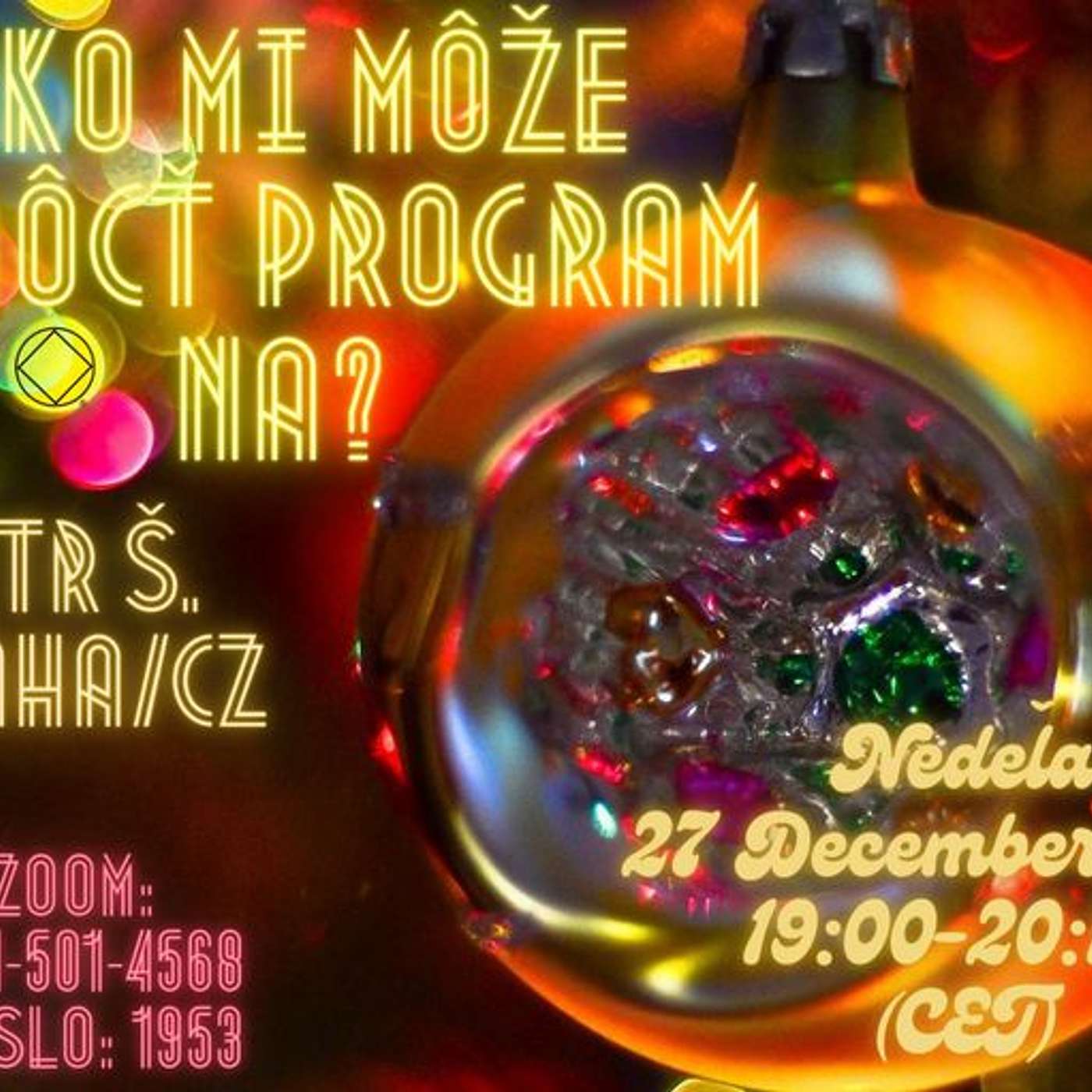 Petr Š. (Praha CZ) Ako mi môže pomôcť program NA episode artwork