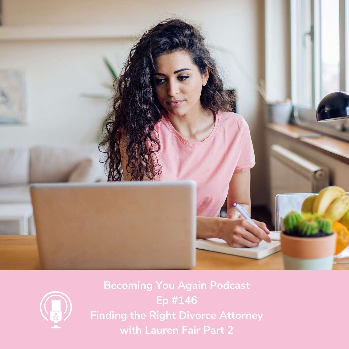 Finding the Right Divorce Attorney with Lauren Fair Part 2
