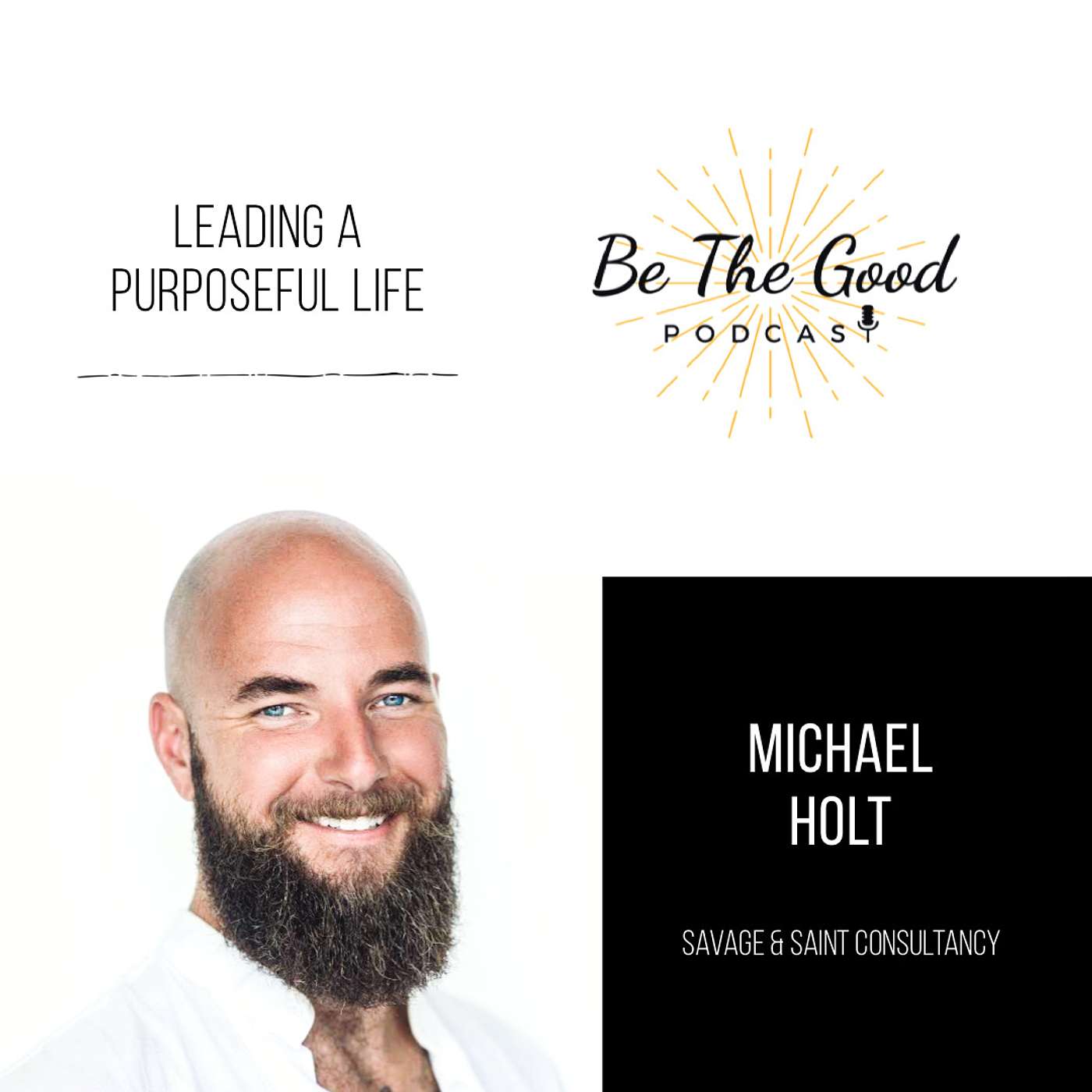 Be The Good