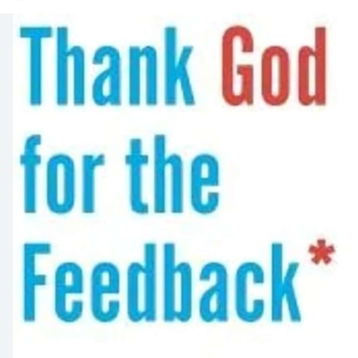 Episode 1507 - God given Feedback