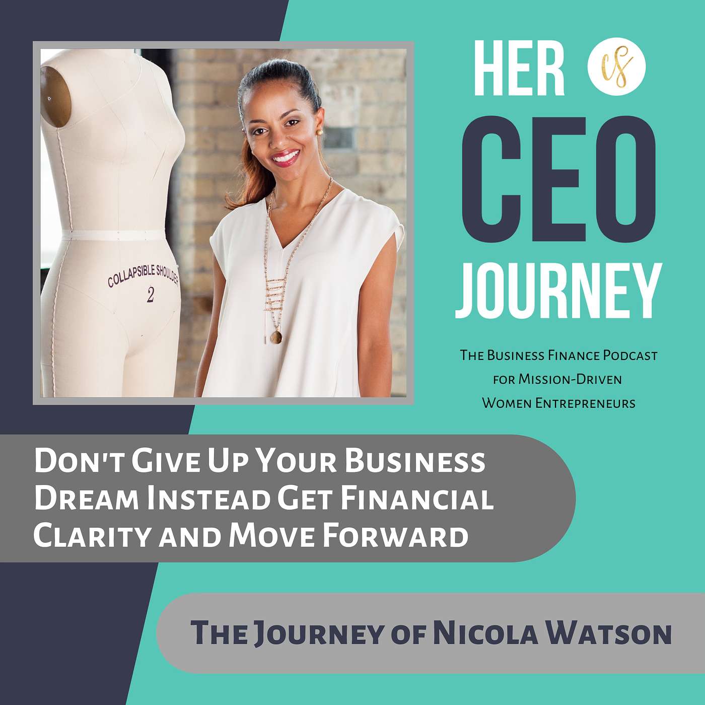 Her CEO Journey™: The Business Finance Podcast for Mission-Driven Women Entrepreneurs