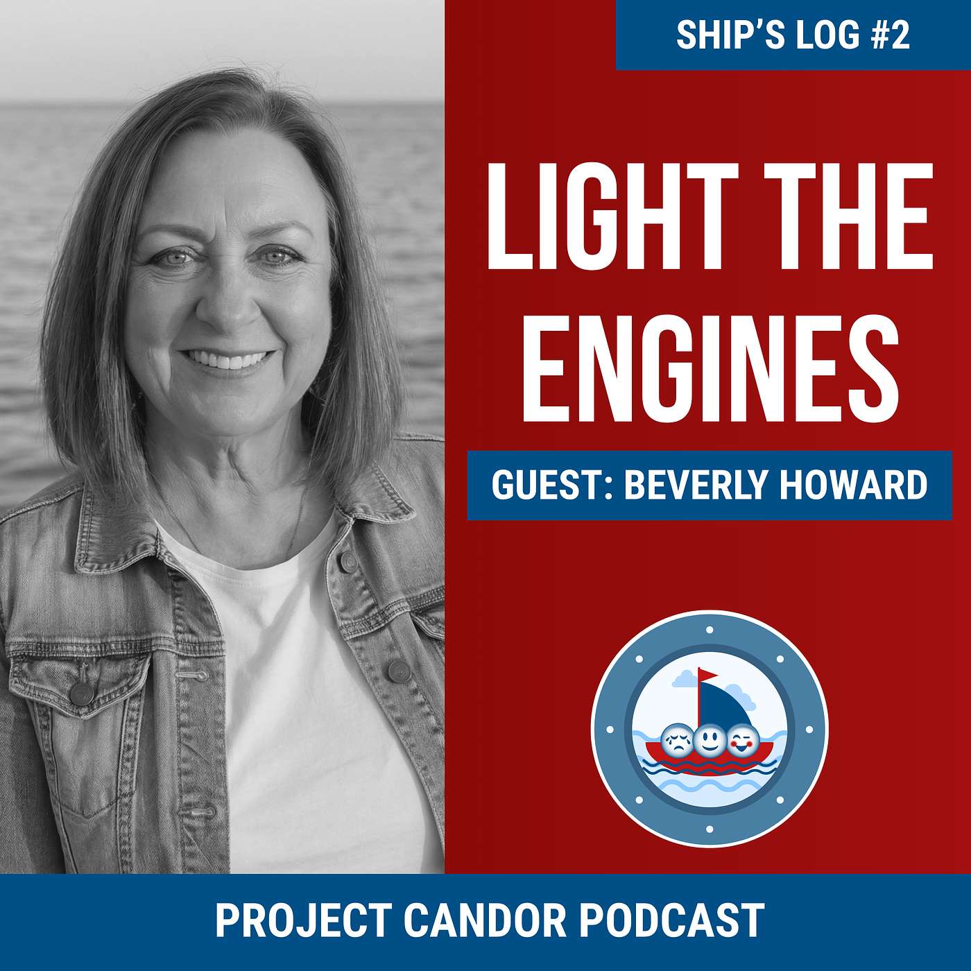 Light the Engines with Beverly Howard | Ship’s Log 02 episode artwork