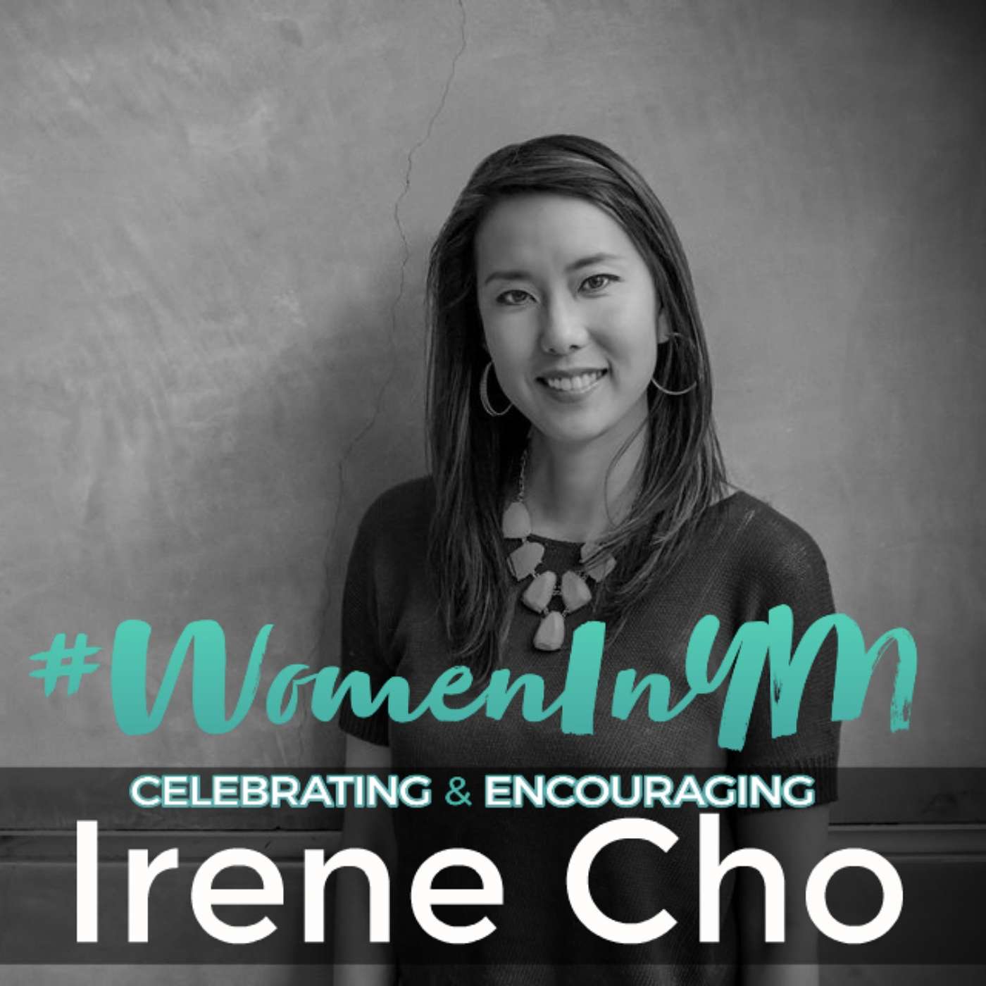 153: Irene Cho "Get Pruney In God's Freedom Through Youth Ministry" #WomenInYM