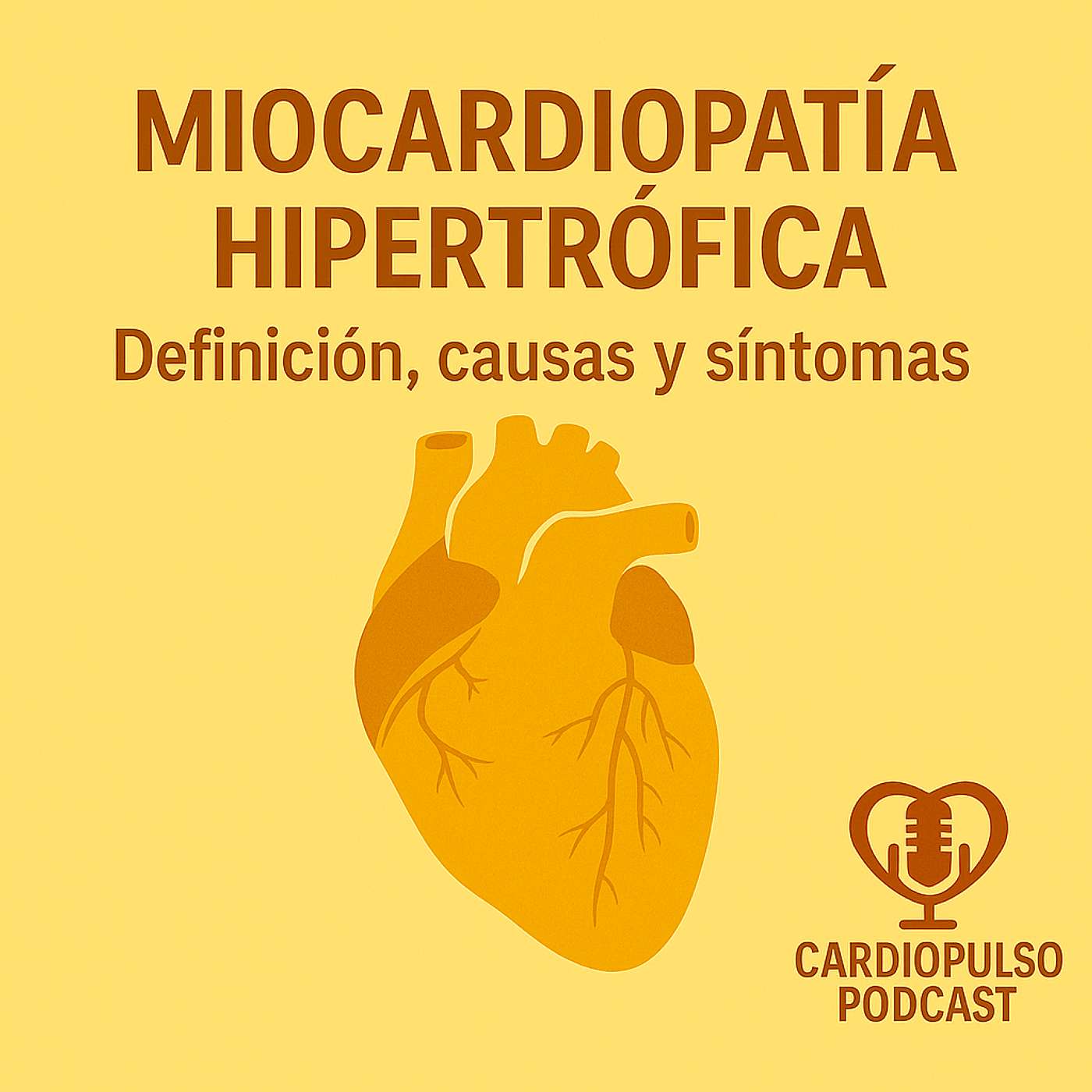 26. Miocardiopatía hipertrófica: definición, causas y síntomas episode artwork