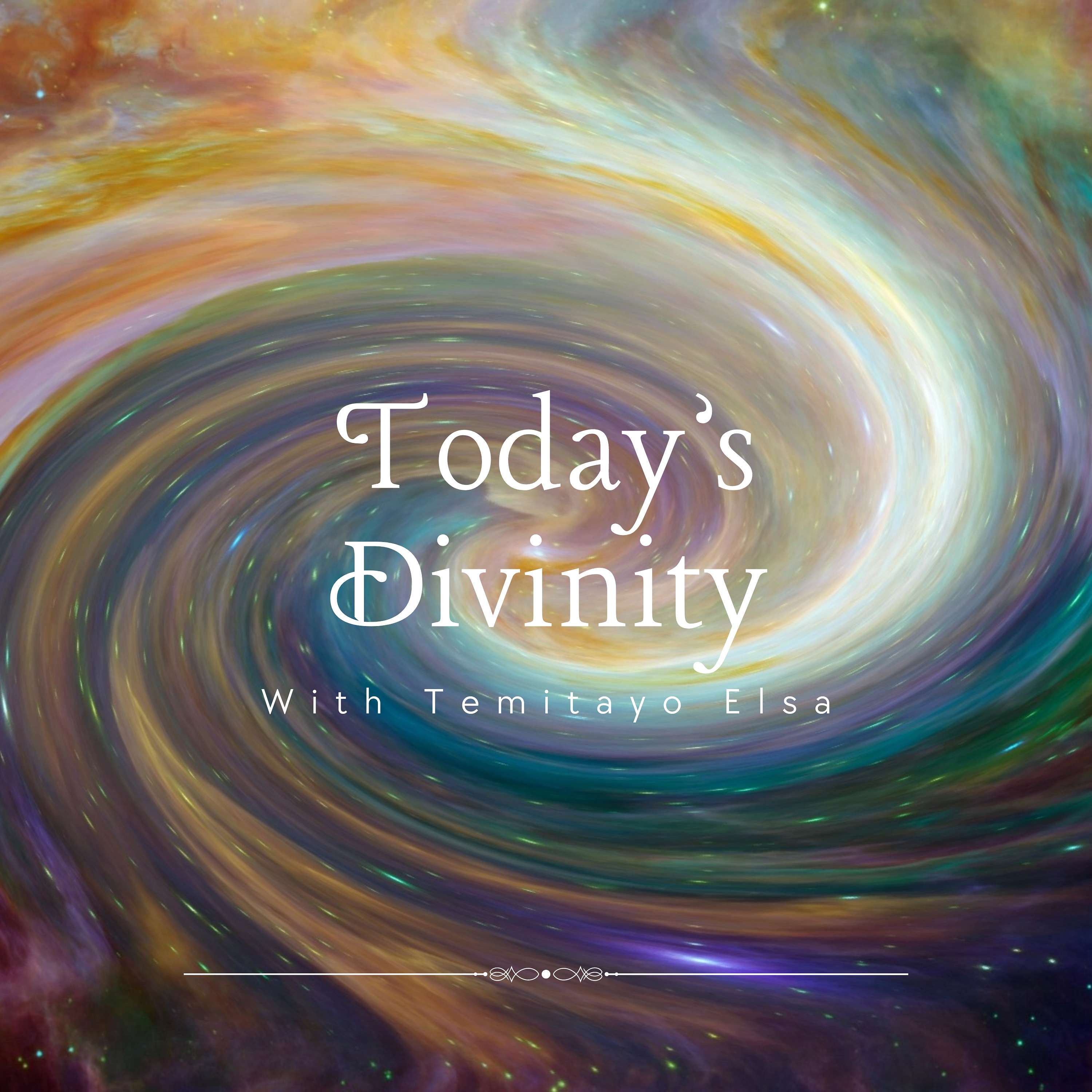 Today’s Divinity