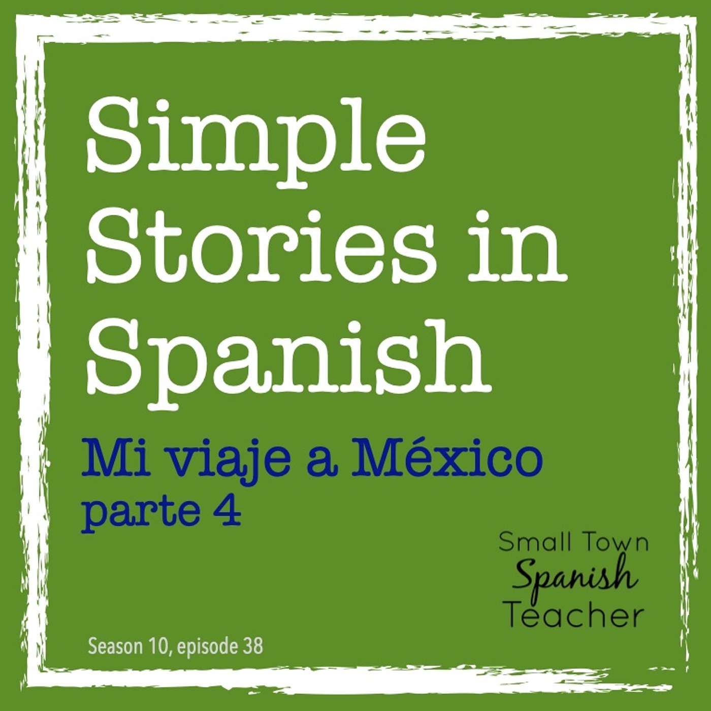 Mi viaje a México, parte 4