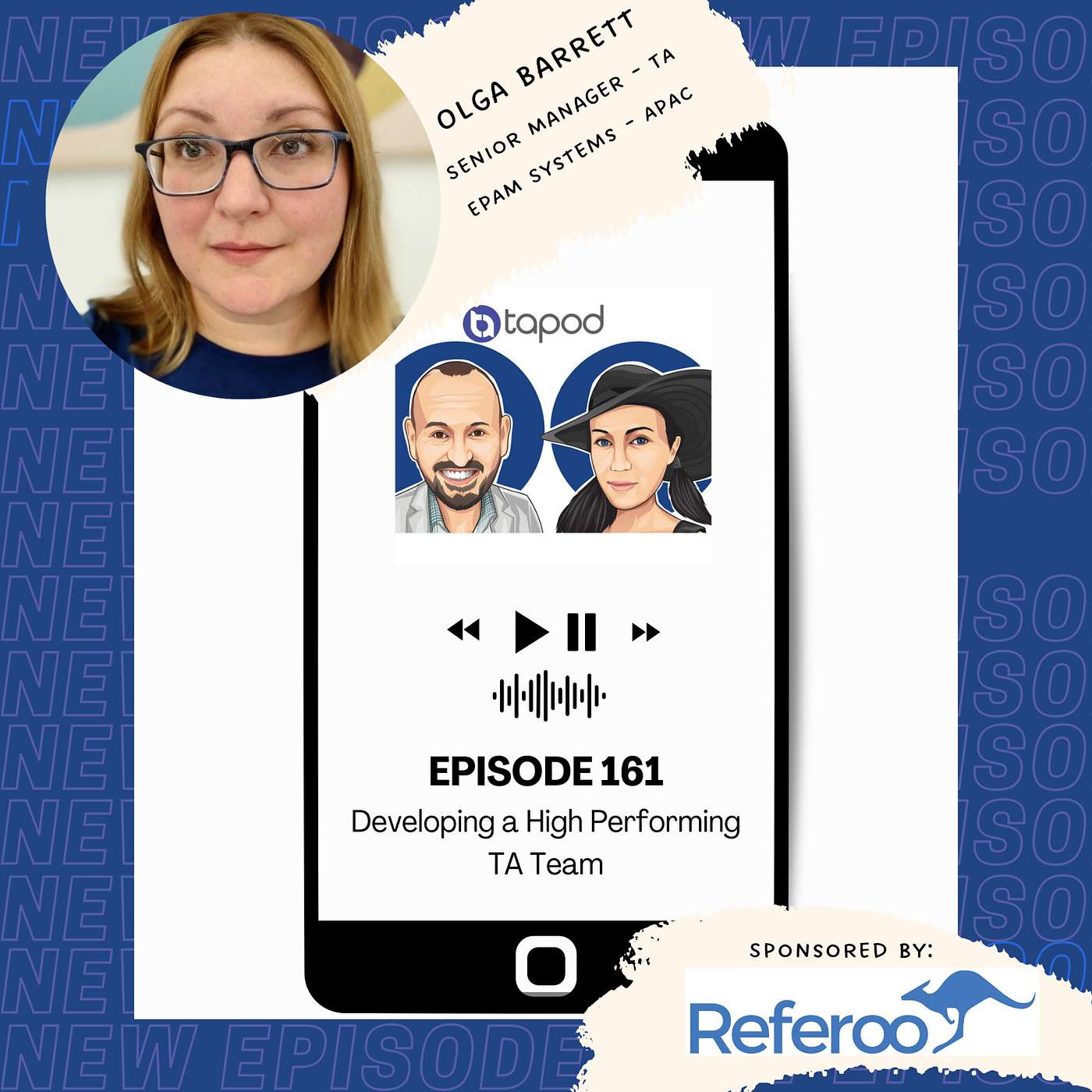 Episode 161 - Developing a High Performing TA Team with Olga Barrett