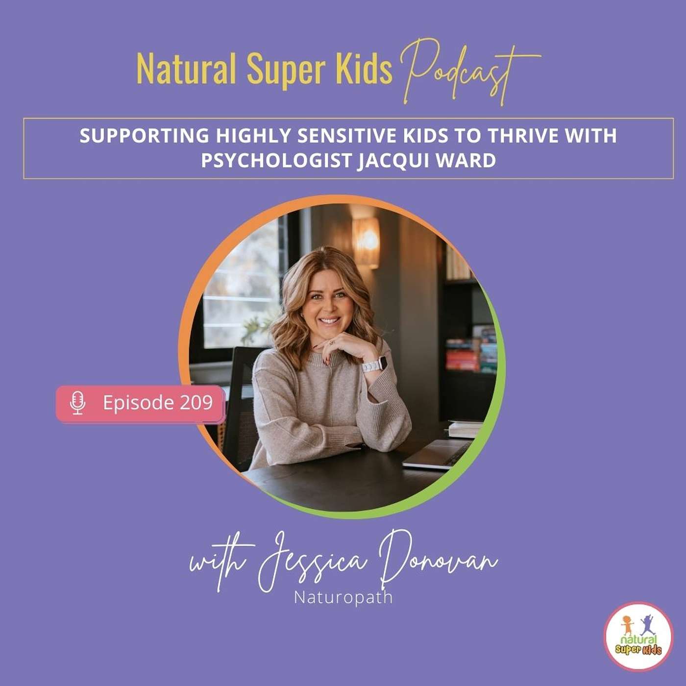 Natural Super Kids Podcast
