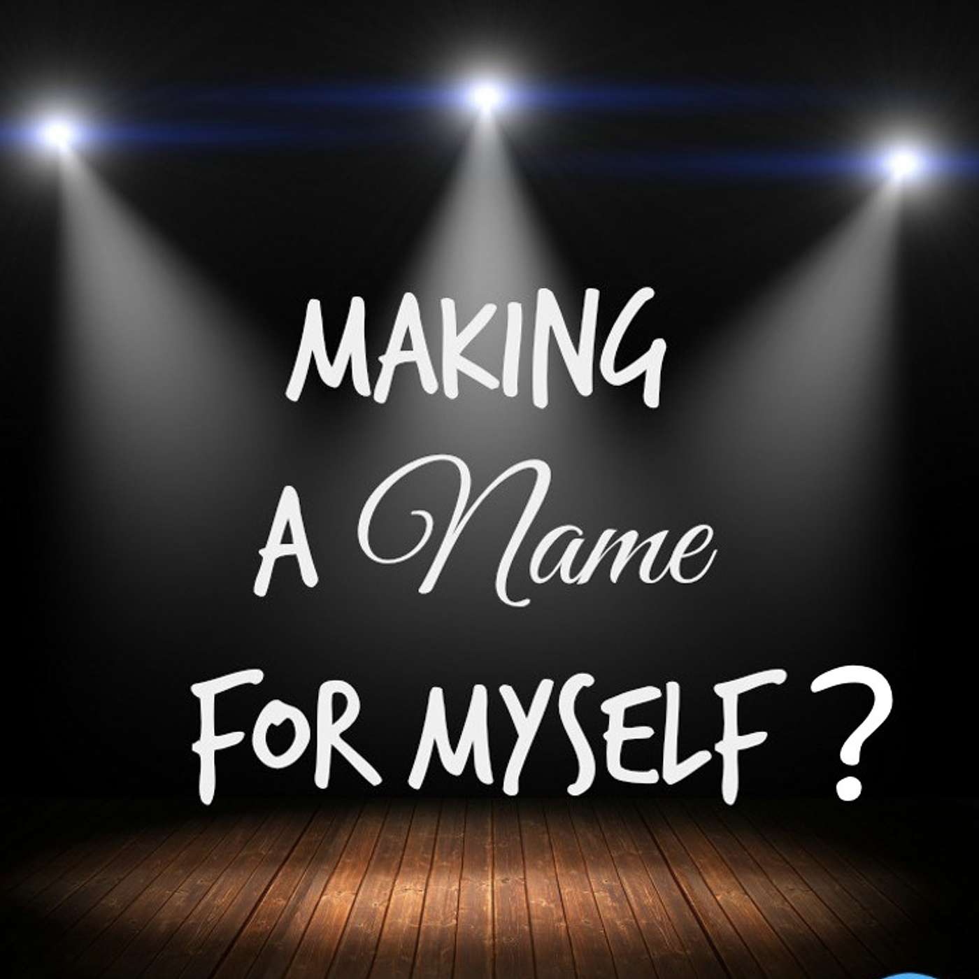 Making A Name