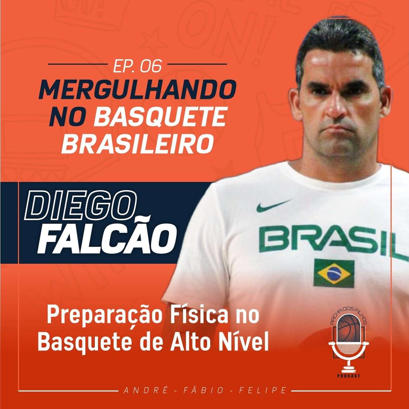 Mergulhando no Basquete Brasileiro - Preparação Física no Basquete de Alto Nível com Diego Falcão episode artwork