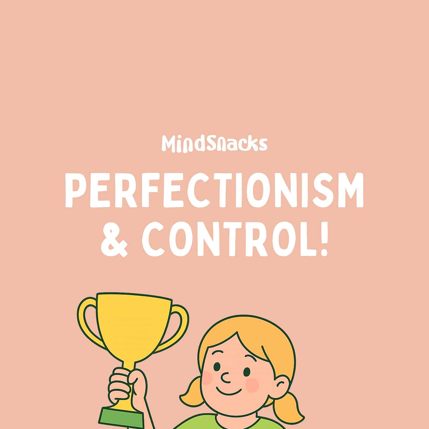 Perfectionism & Control