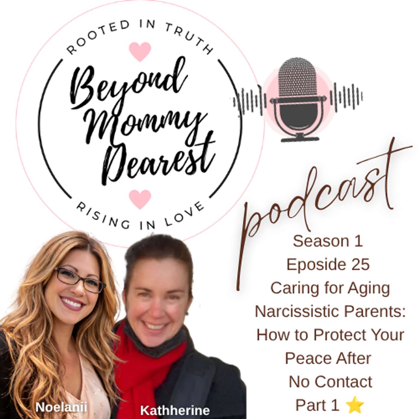 Caring for Aging Narcissistic Parents: How to Protect Your Peace After No Contact | Part 1 ⭐ episode artwork
