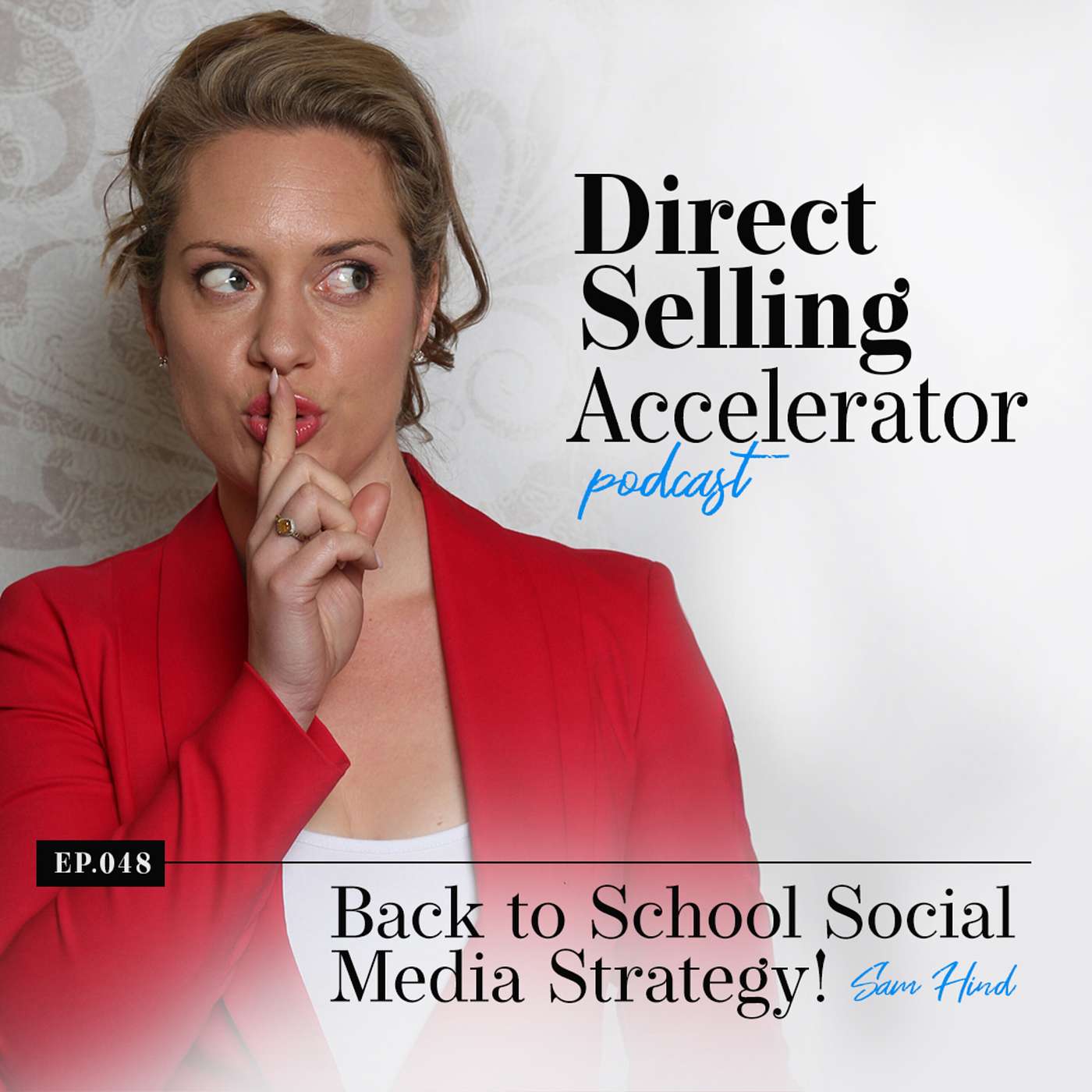 Episode 048: Back to School Social Media Strategy! episode artwork