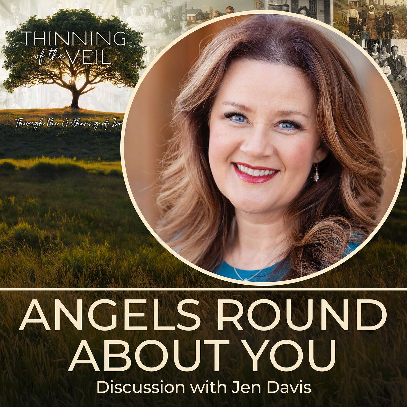 ANGELS ROUND ABOUT YOU: Discussion with Jen Davis episode artwork