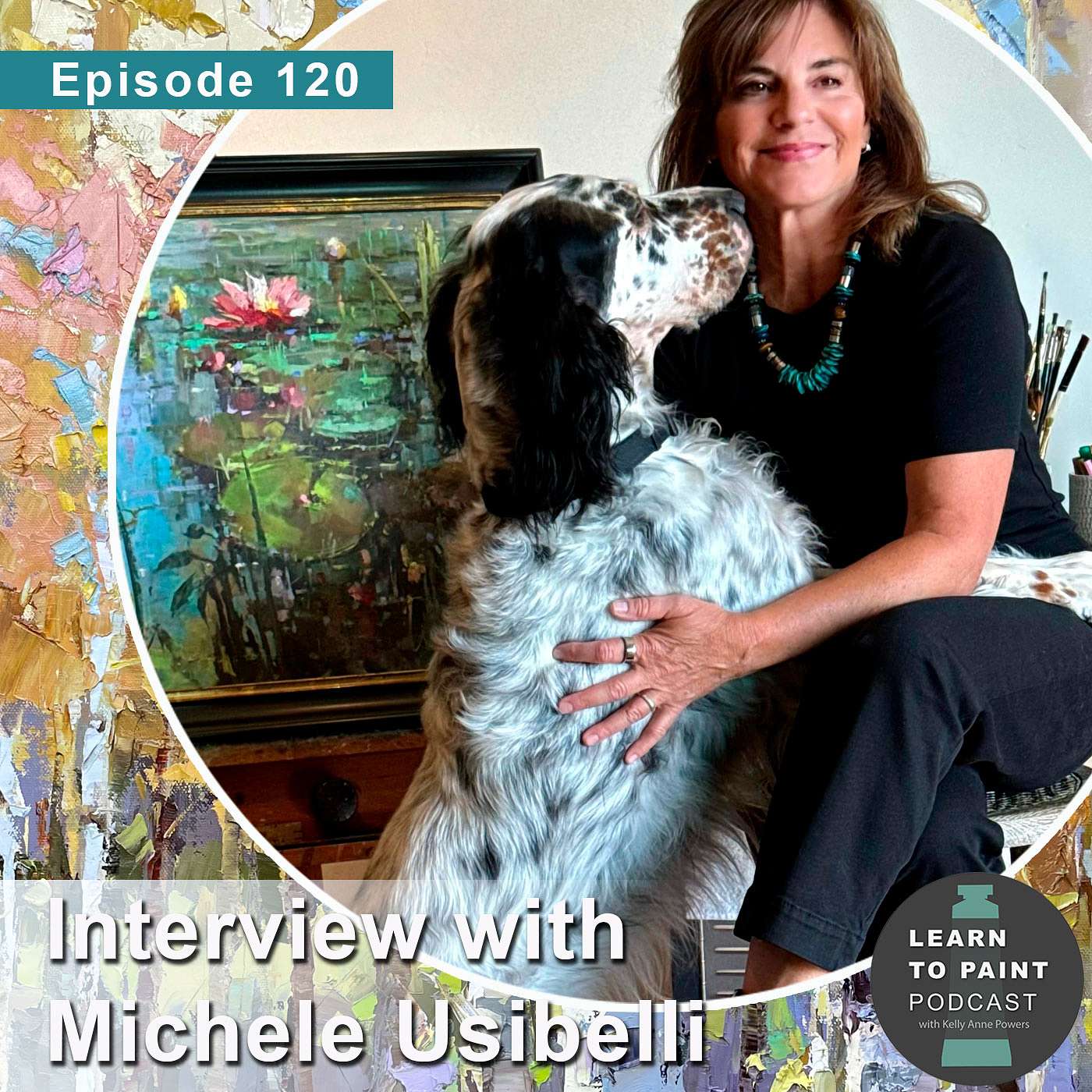 Using Goals to Make Better Paintings with Michele Usibelli (Ep.120)