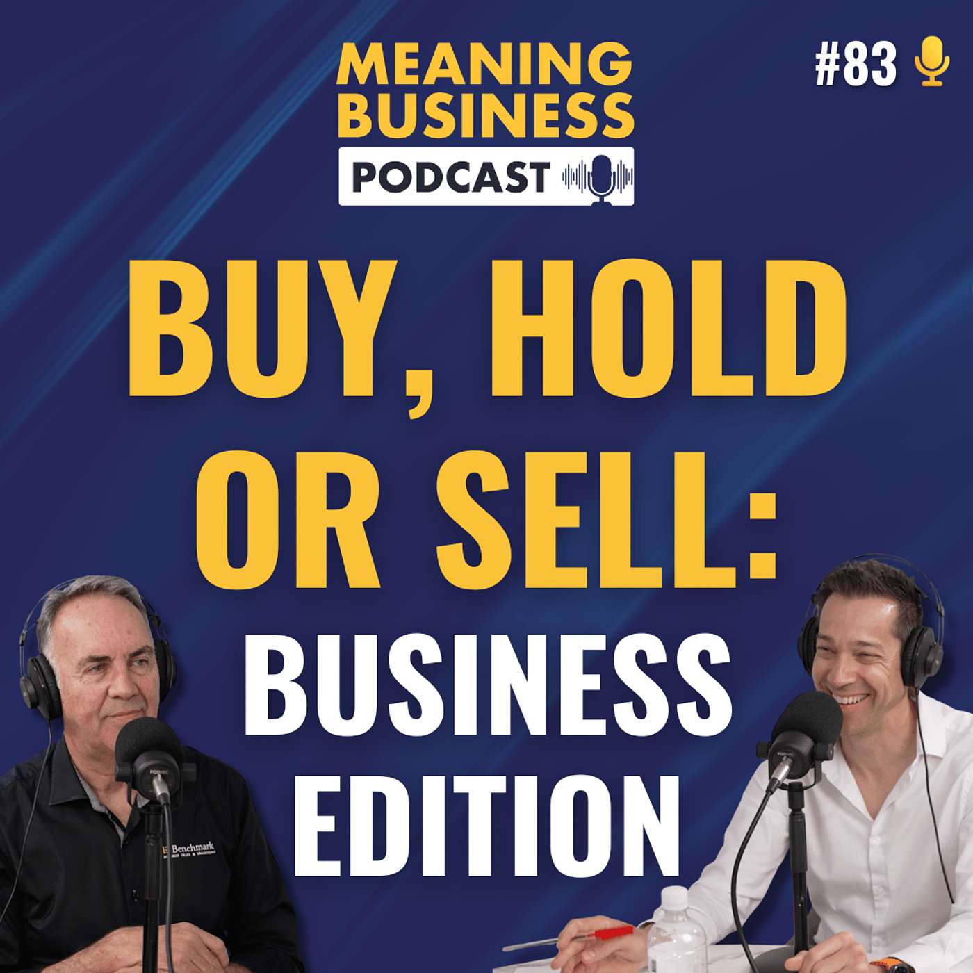 #83 - Buy, Hold or Sell: Business Edition episode artwork