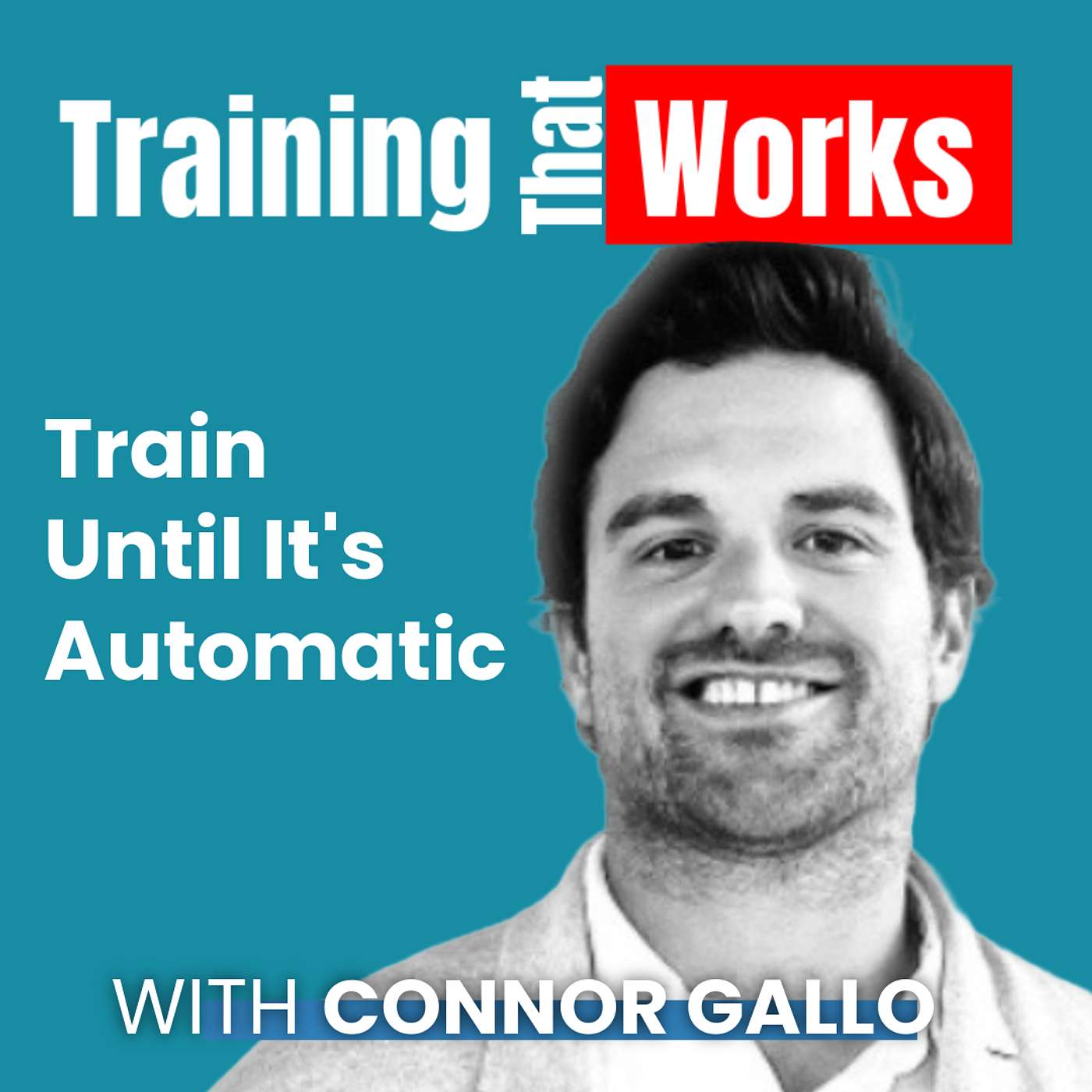 Training That Works