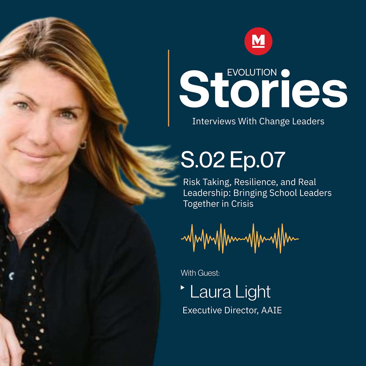 Risk Taking, Resilience, and Real Leadership: How AAIE’s Laura Light Brings School Leaders Together in Crisis