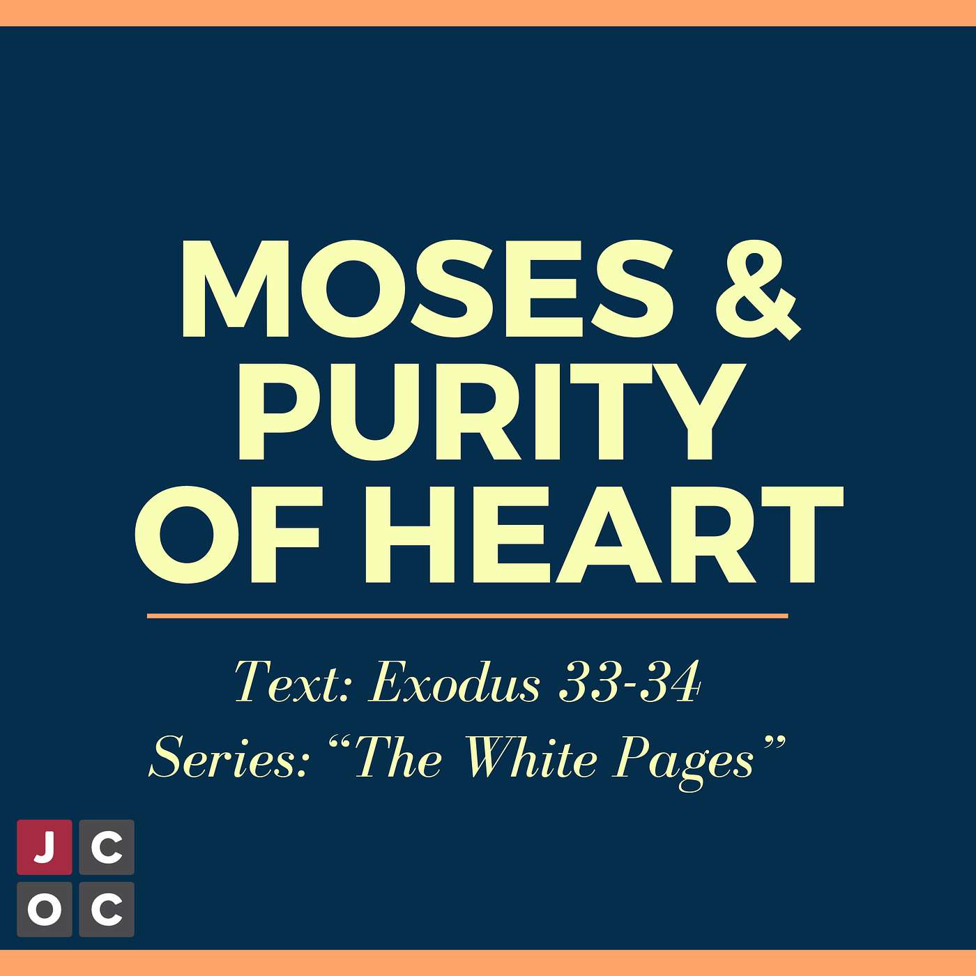 Moses & Purity of Heart episode artwork