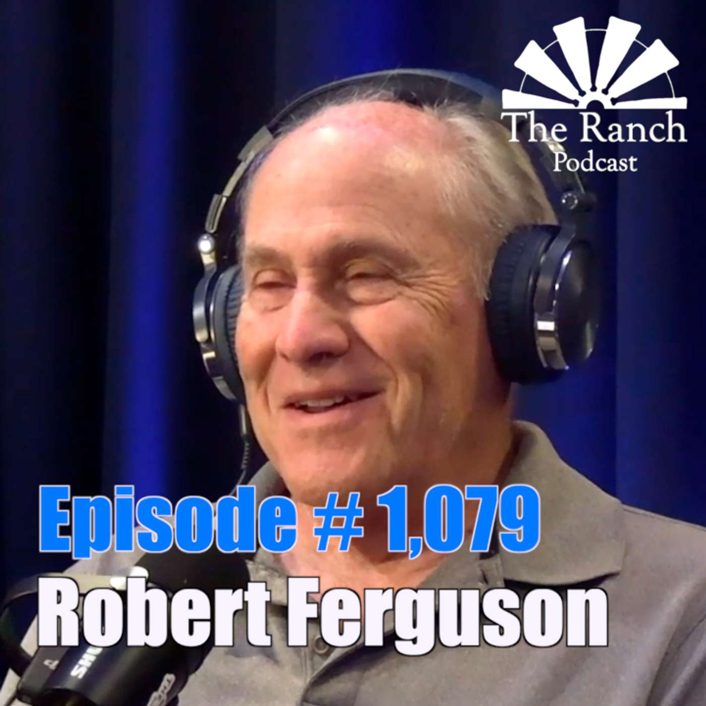 #1,079 Power, Water, & Crisis Planning in Idaho with Robert Ferguson